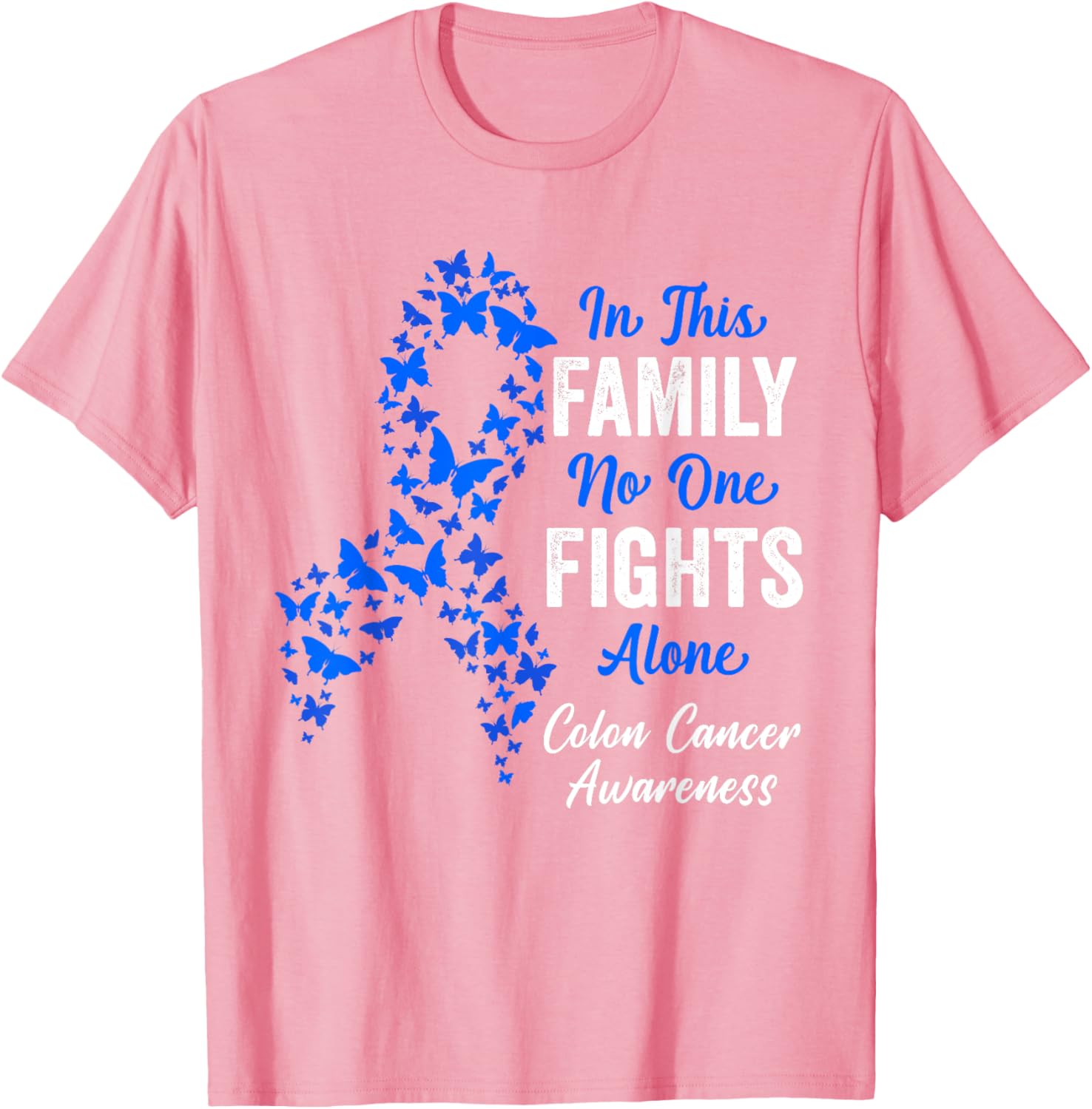 CRC Colon Cancer Awareness Blue Butterflies Family Support T-Shirt - 22