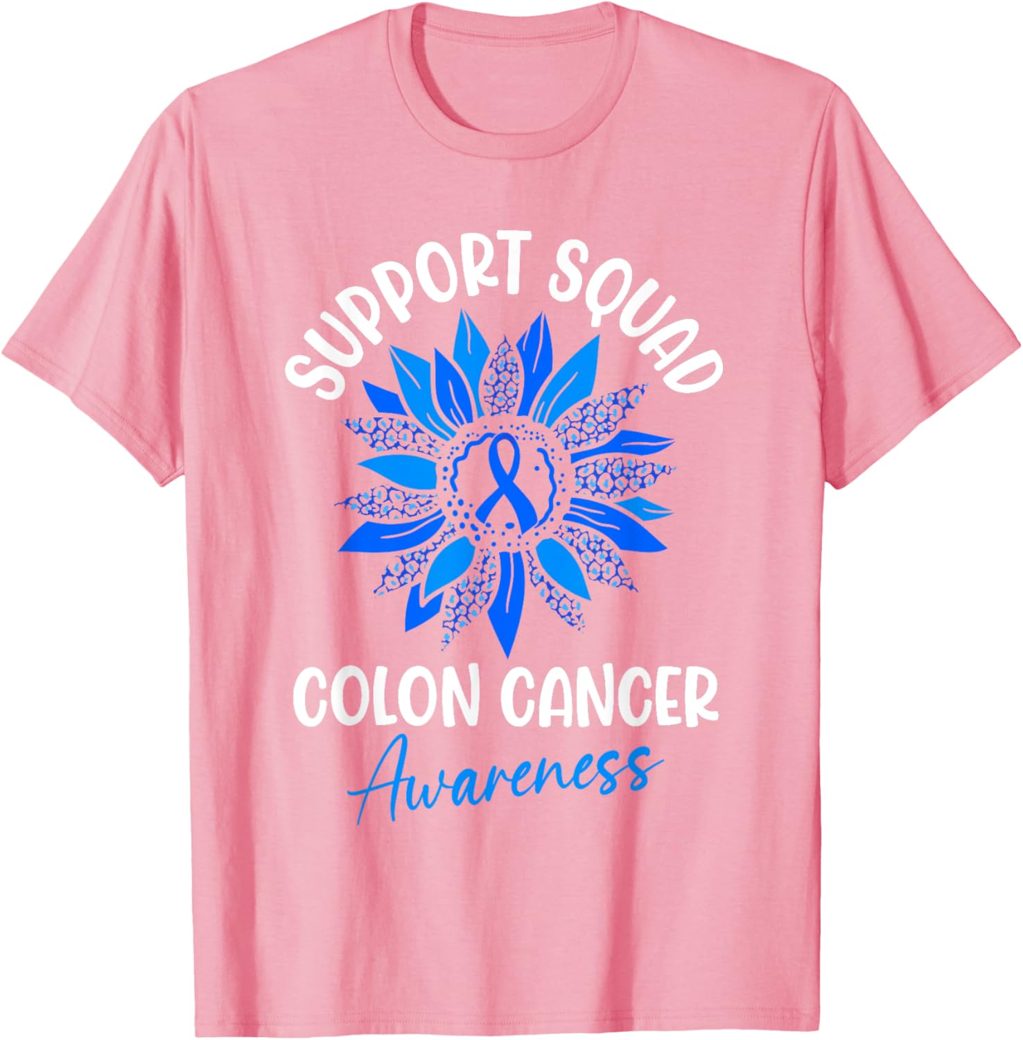 Colorectal Cancer Awareness Blue Ribbon Sunflower T-Shirt for Supporters - 18
