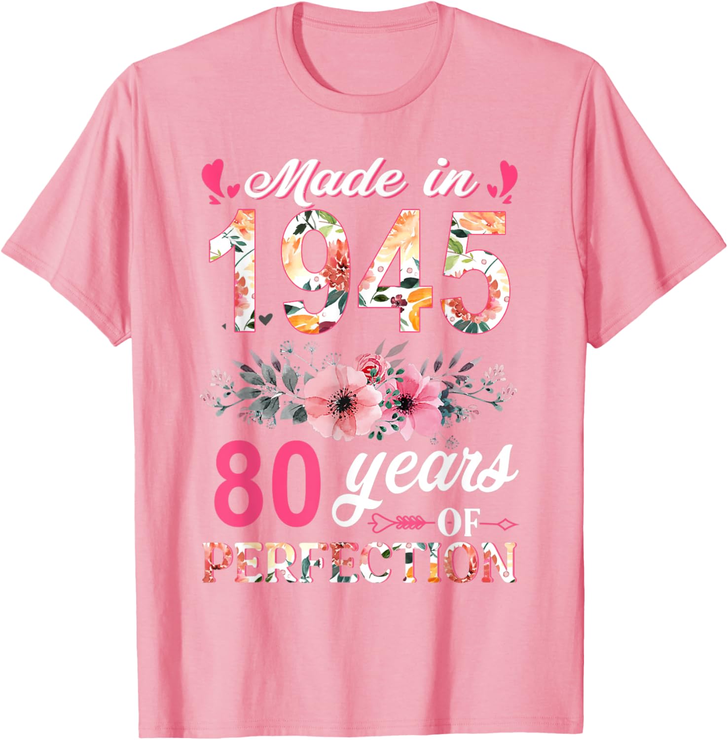 80th Birthday Gifts for Women - Made In 1945 Floral T-Shirt - 14