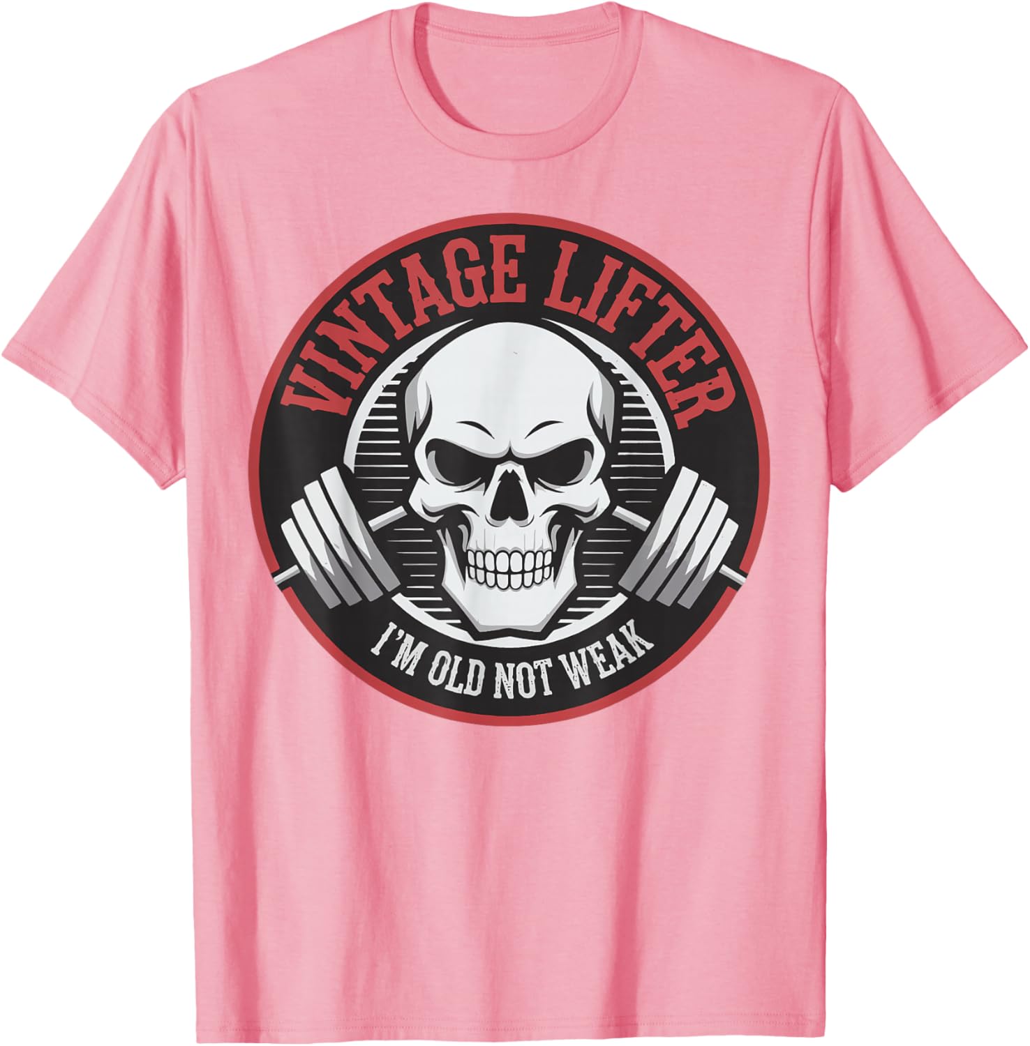 Vintage Lifter I'm Old Not Weak T-Shirt for Fitness Enthusiasts - 19