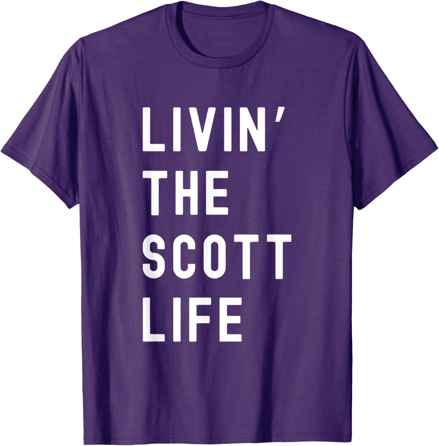 Scott Living The Scott Life Fun T-Shirt for Casual Wear and Gifts - 4