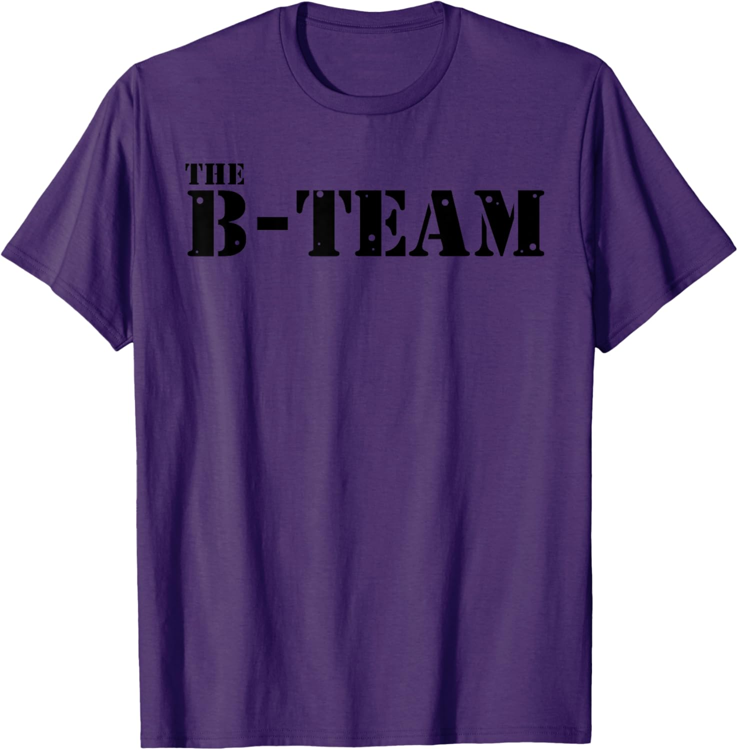 The B Team T-Shirt for Fun and Stylish Outfits - Perfect Casual Wear - 26