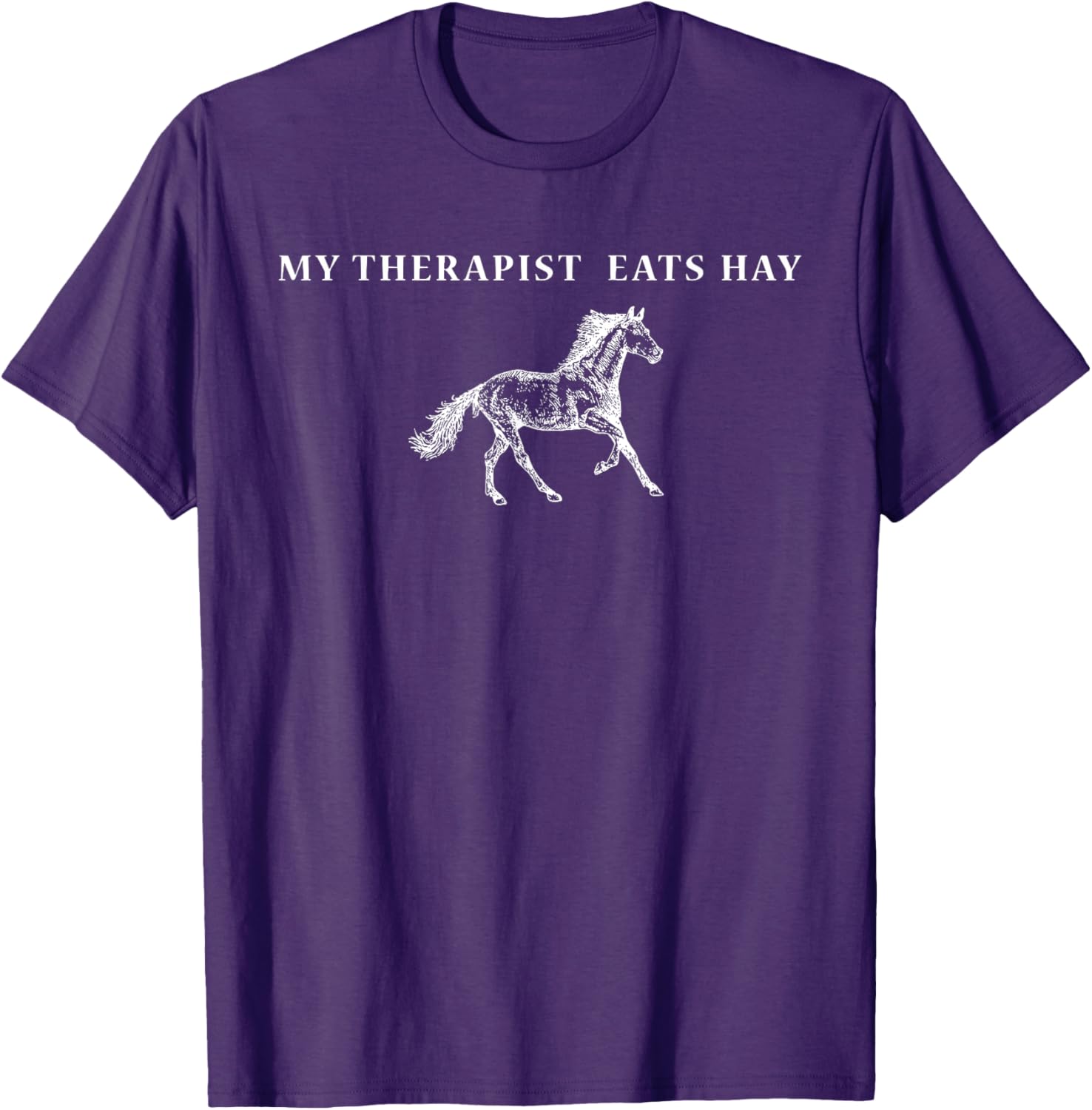 Funny Vintage Retro My Therapist Eats Hay Horse Lover T-Shirt - 27