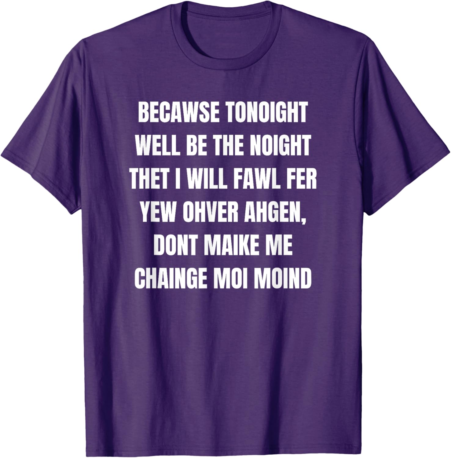TONOIGHT WILL BE THE NOIGHT T-Shirt for Fun Nights Out and Casual Wear - 3