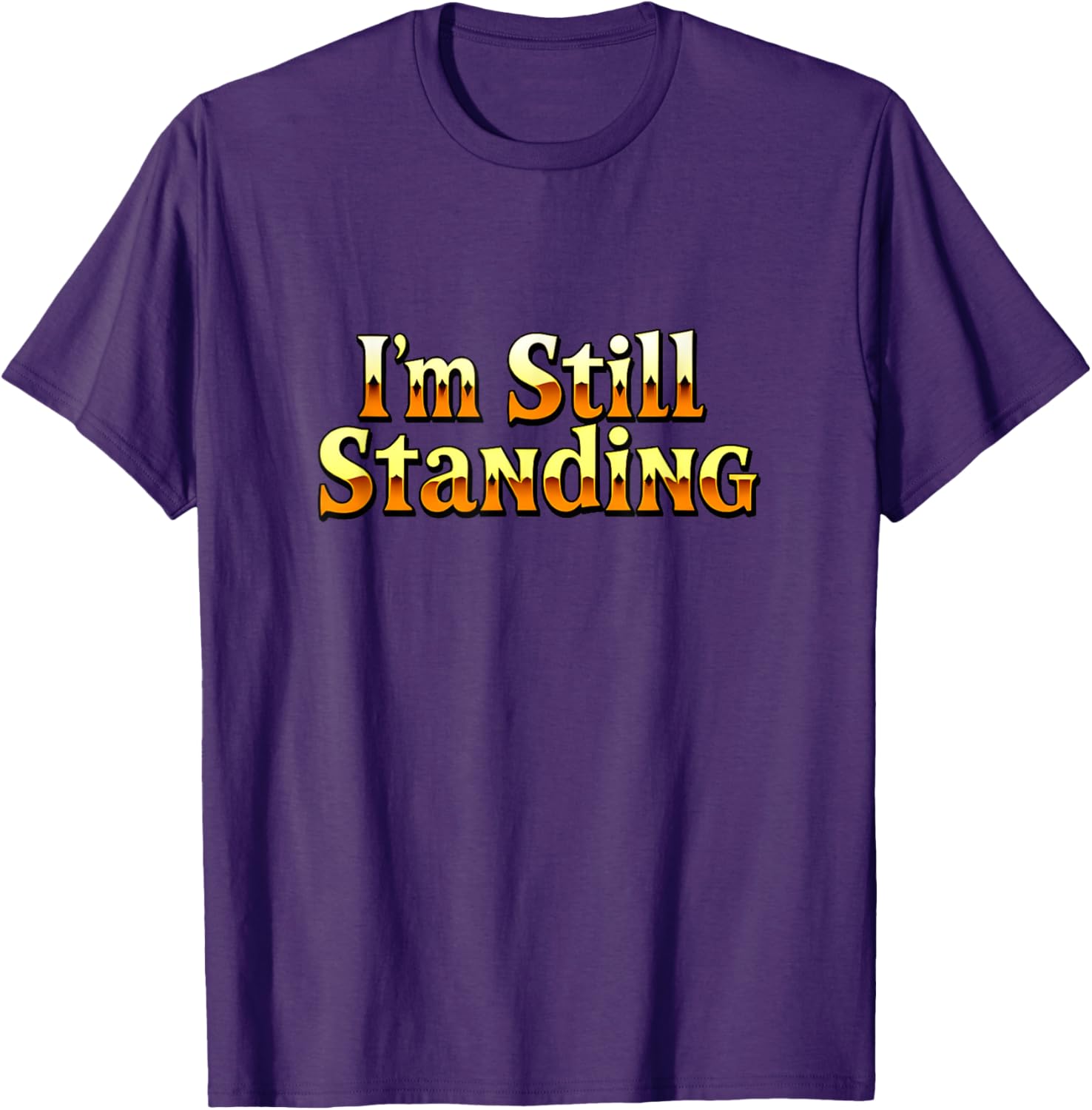Vintage 70s 80s I'm Still Standing T-Shirt Retro Concert Style Apparel - 17