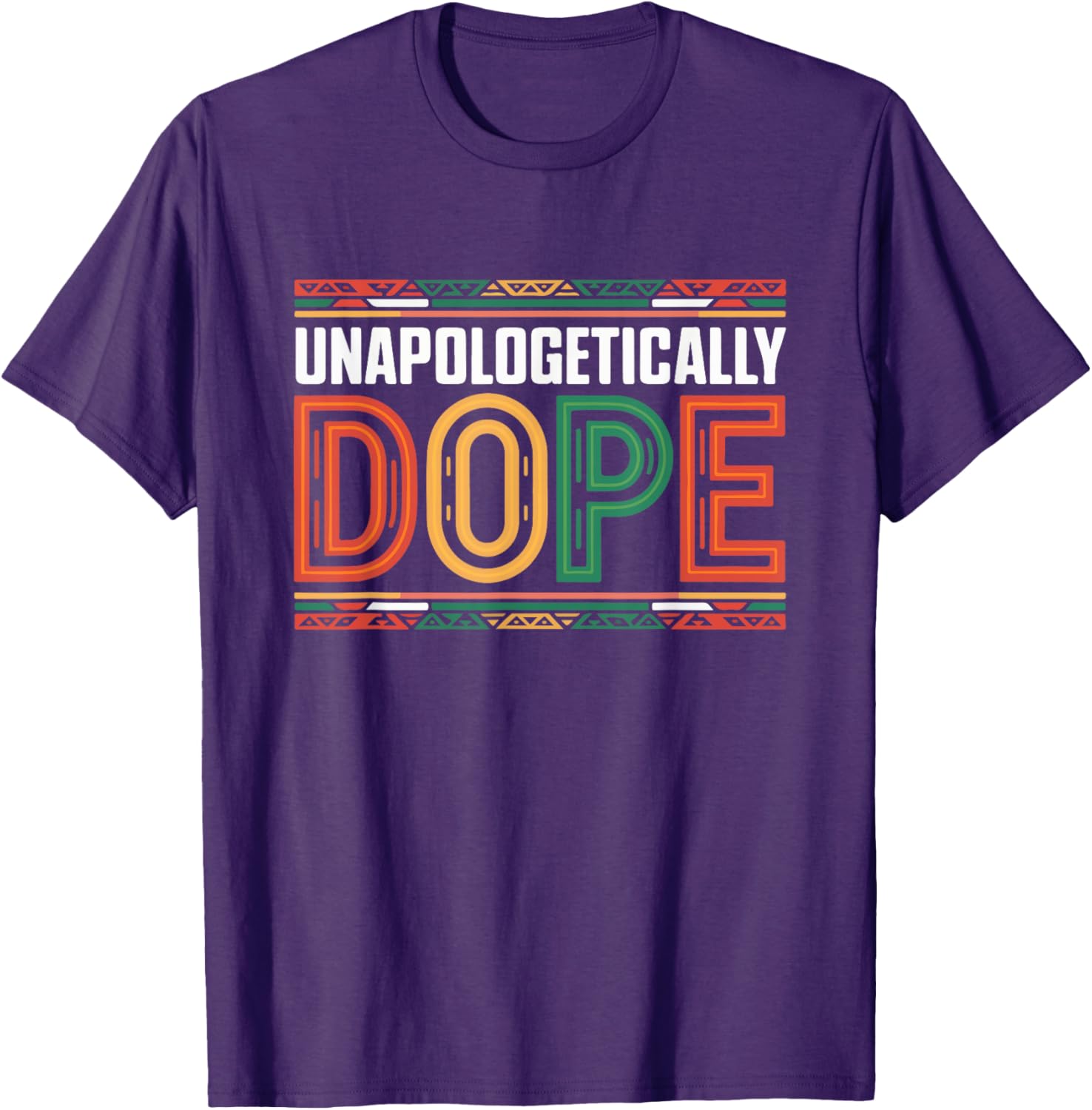 Unapologetically Dope Afro Melanin Black History T-Shirt for Everyone - 1