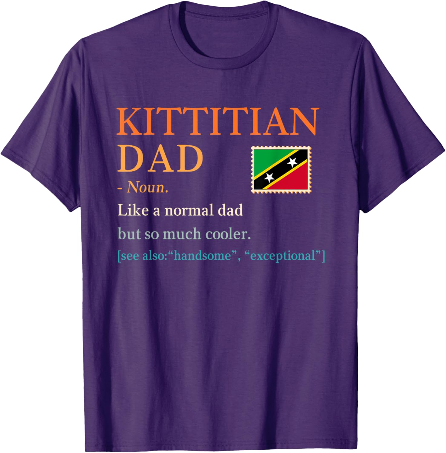 Kittitian Dad Definition T-Shirt for Father's Day in Saint Kitts and Nevis - 5