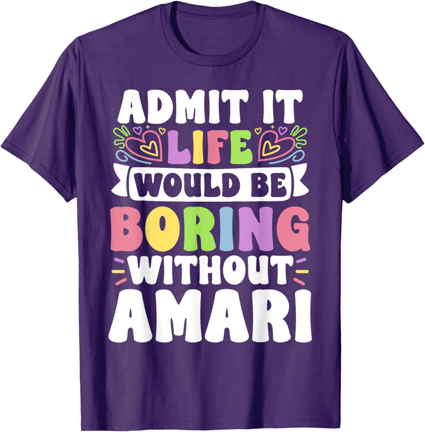 Amari Personalized Family T-Shirt with Funny Saying for Every Occasion - 2