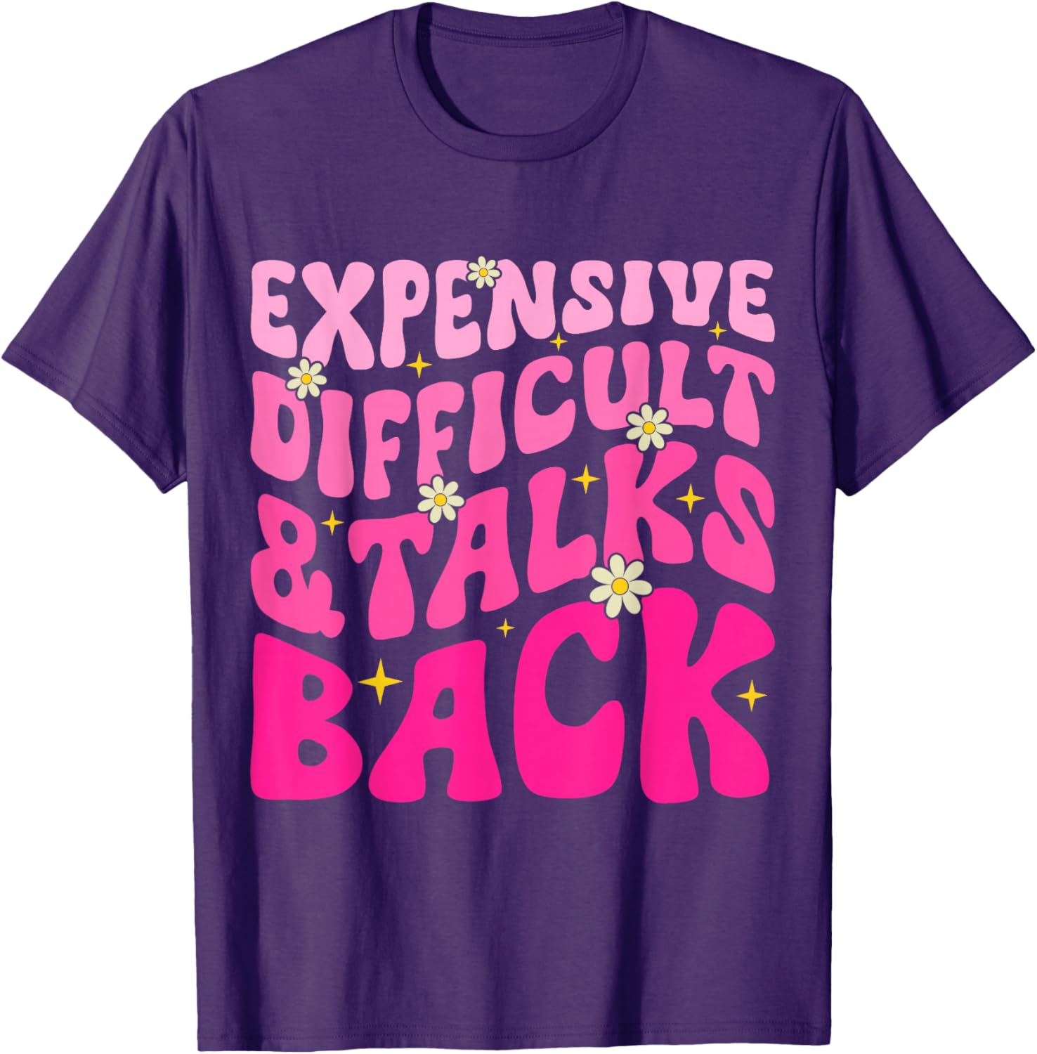 Cute Mom Life T-Shirt for Mother's Day - Expensive, Fun, and Sassy - 7