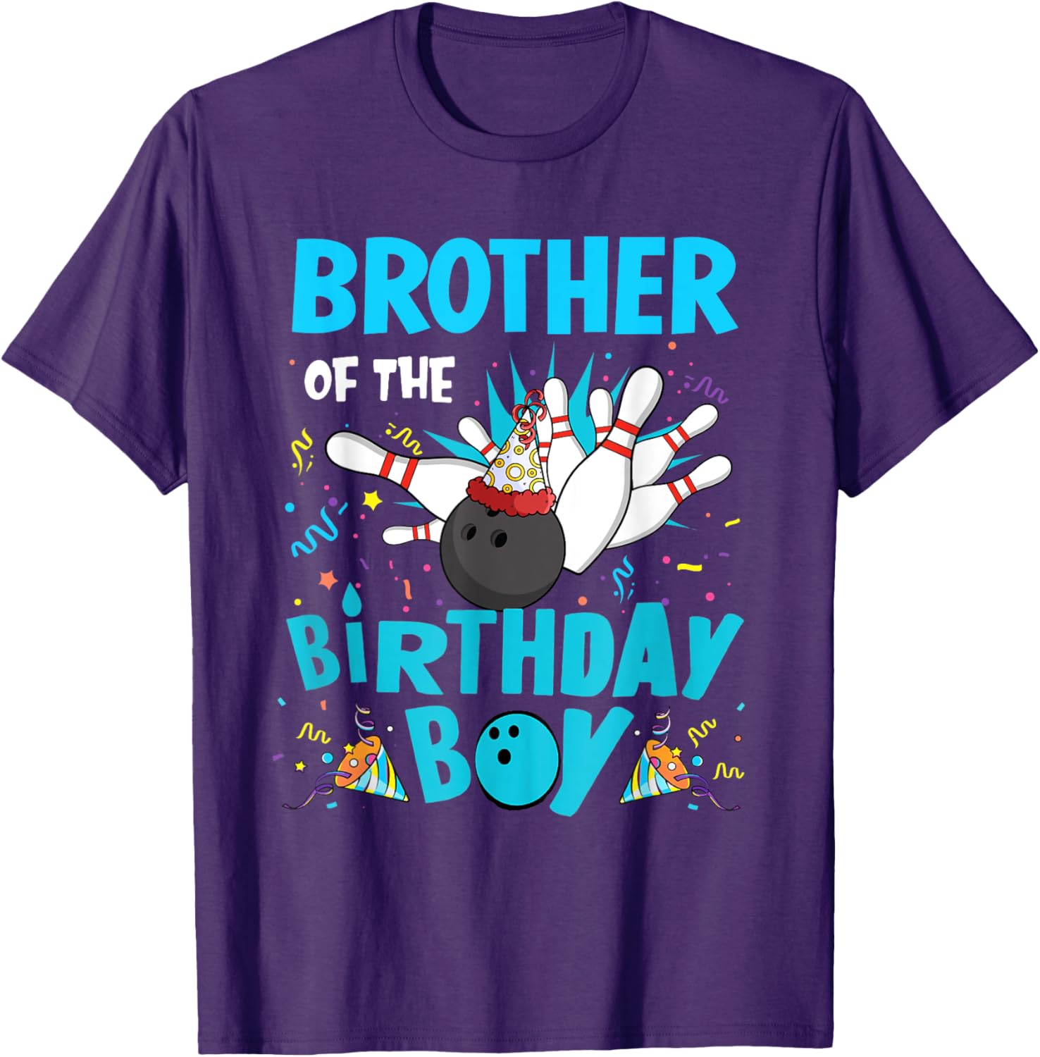 Brother Of The Birthday Boy Bowling Family Matching T-Shirt for Fun Celebrations - 25