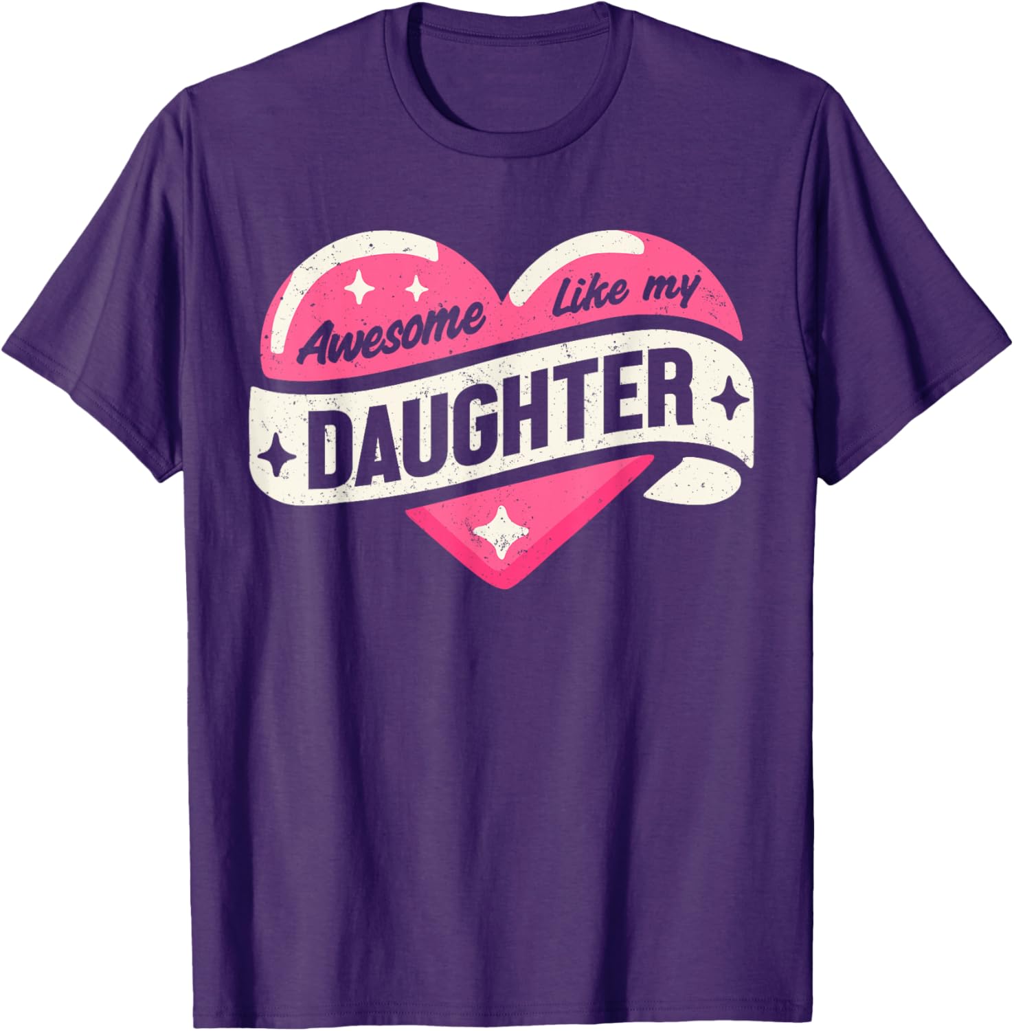 Funny Father's Day T-Shirt Awesome Like My Daughter Gifts for Dad - 14