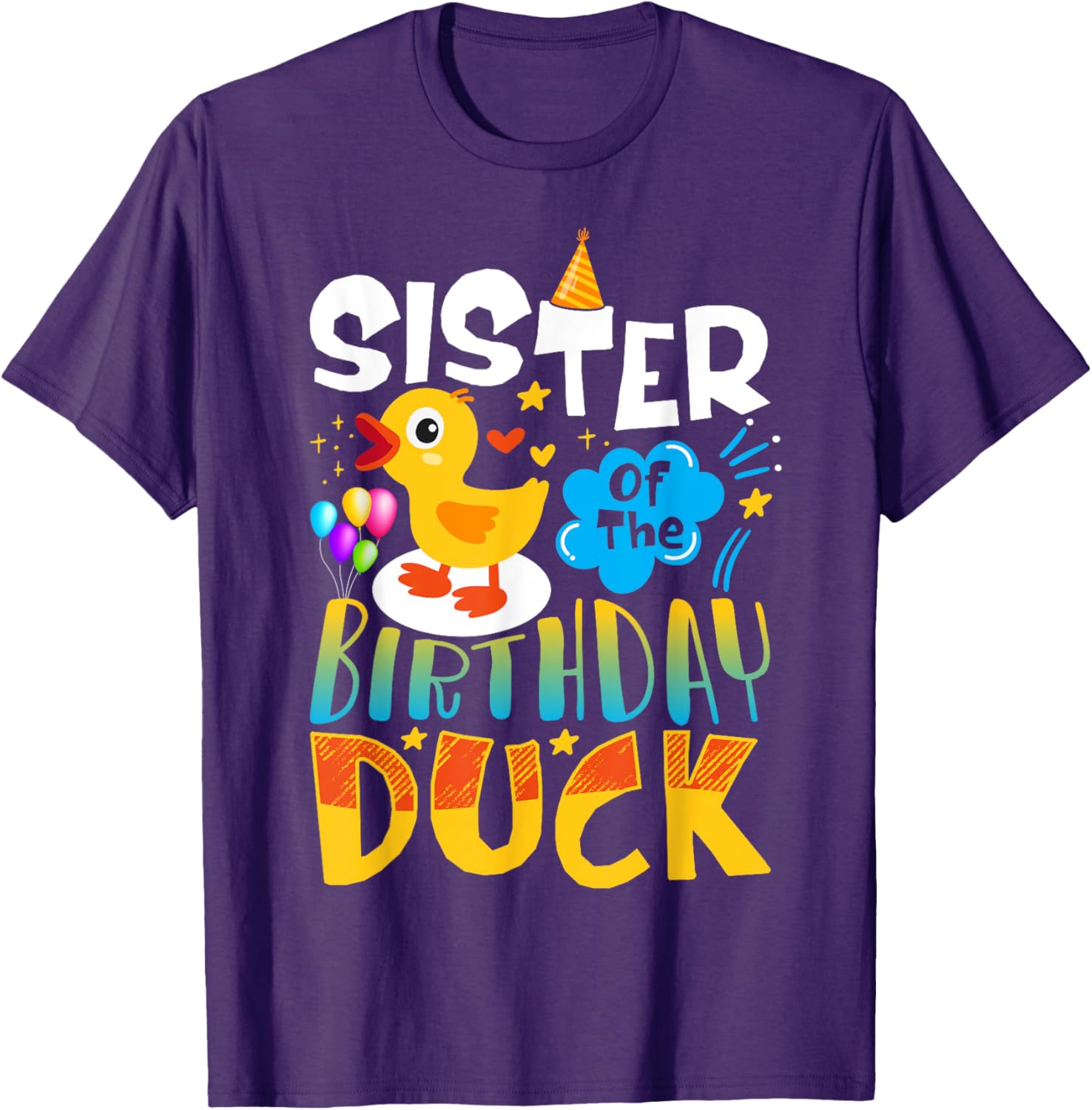 Sister of the Birthday Duck Matching Family Tee for Duck Lovers - 5
