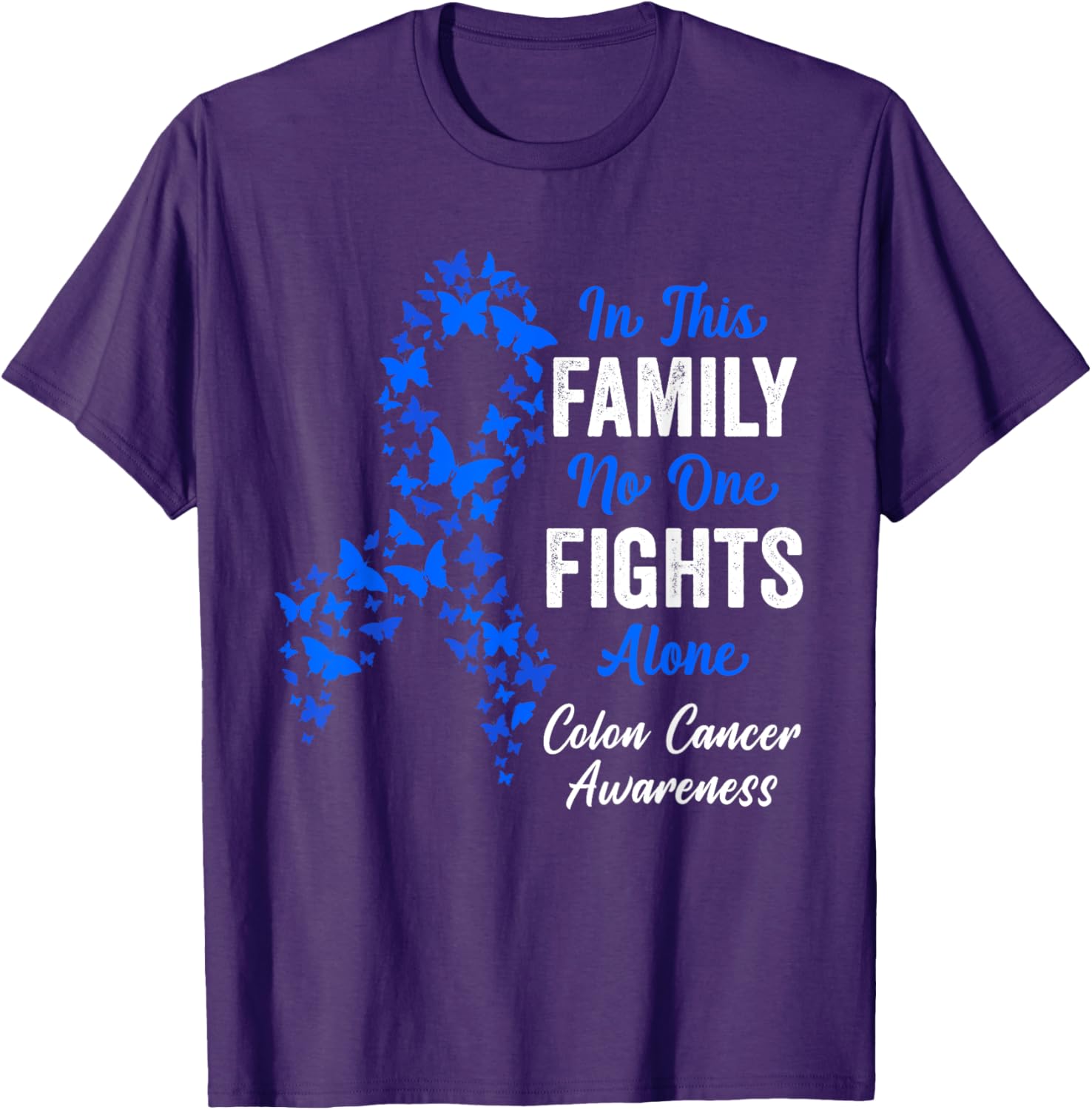 CRC Colon Cancer Awareness Blue Butterflies Family Support T-Shirt - 17