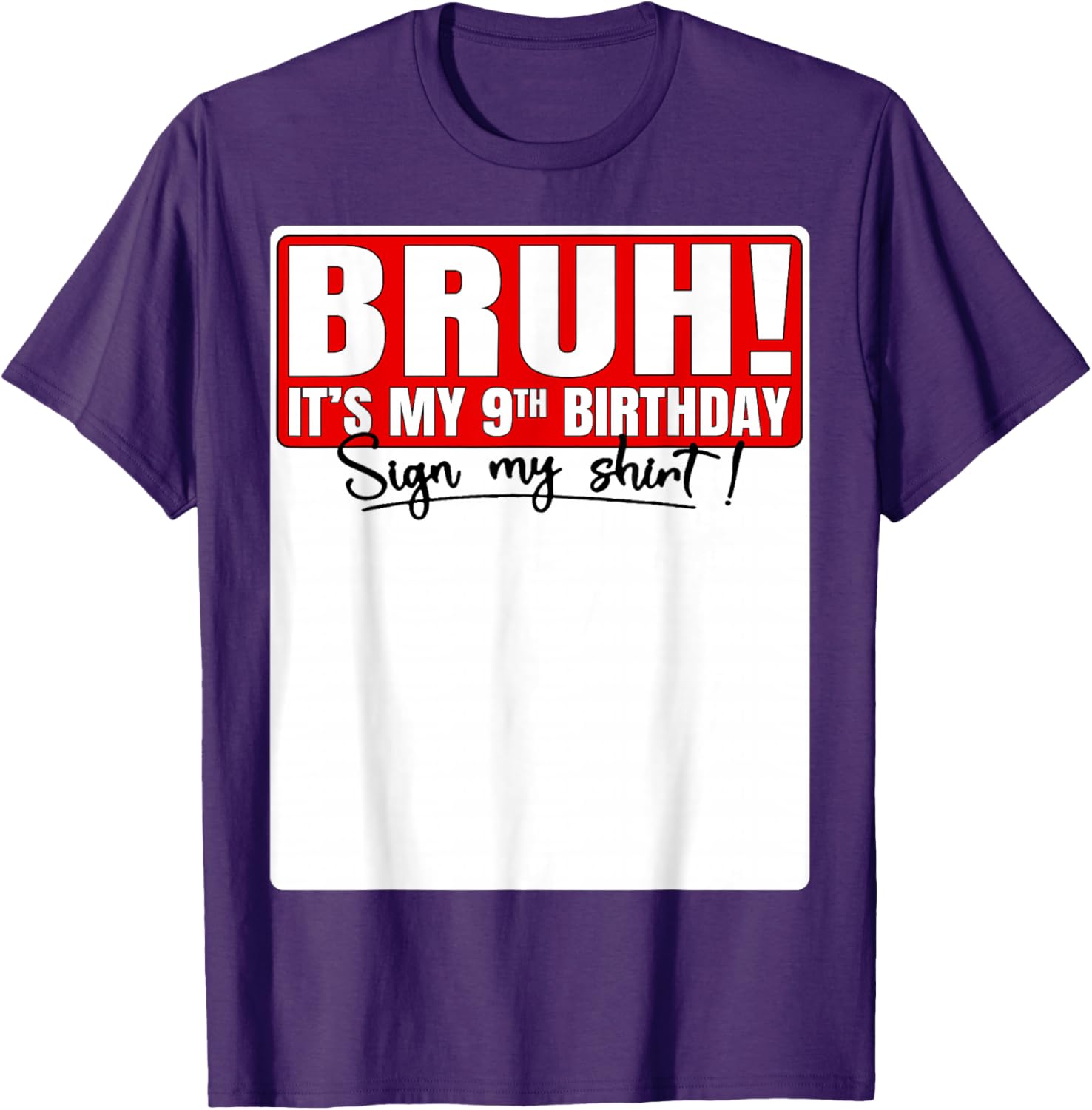 Funny Bruh It's My 9th Birthday T-Shirt for Kids Turning 9 Years Old - 17
