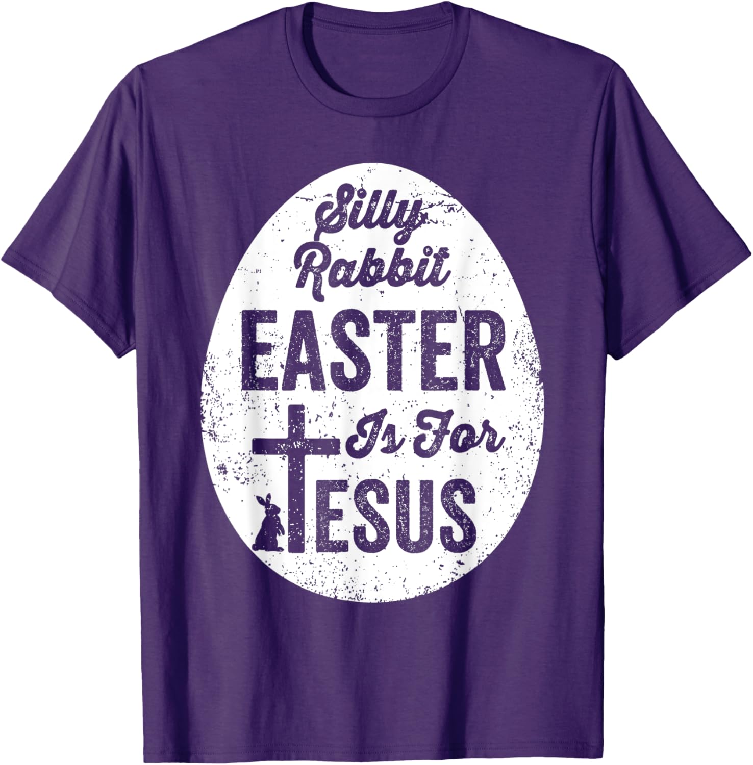 Silly Rabbit Easter is for Jesus Christian T-Shirt for Fun Celebrations - 7