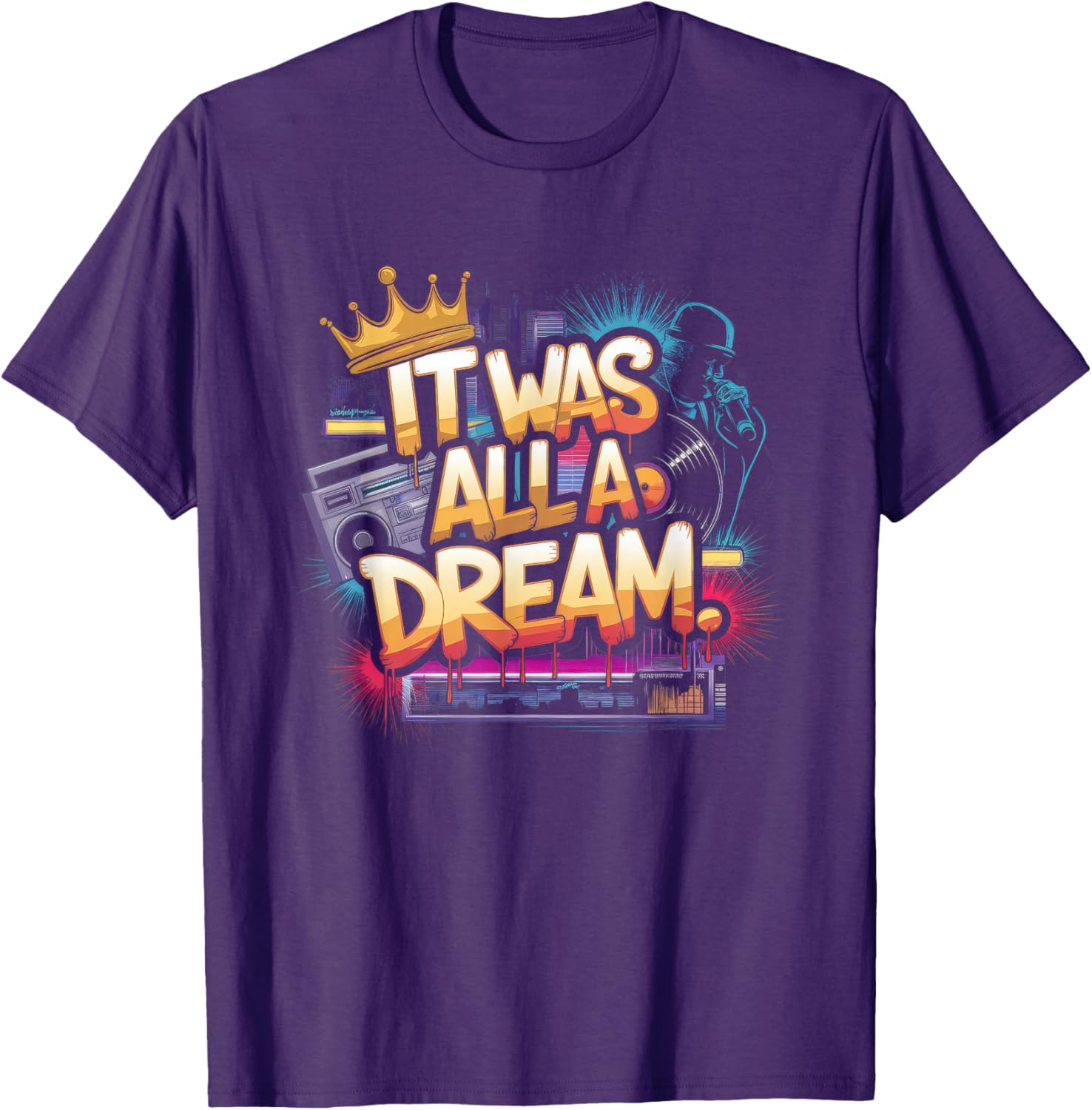 90s Hip Hop Dream T-Shirt for Men and Women Retro Rap Style Fashion - 9