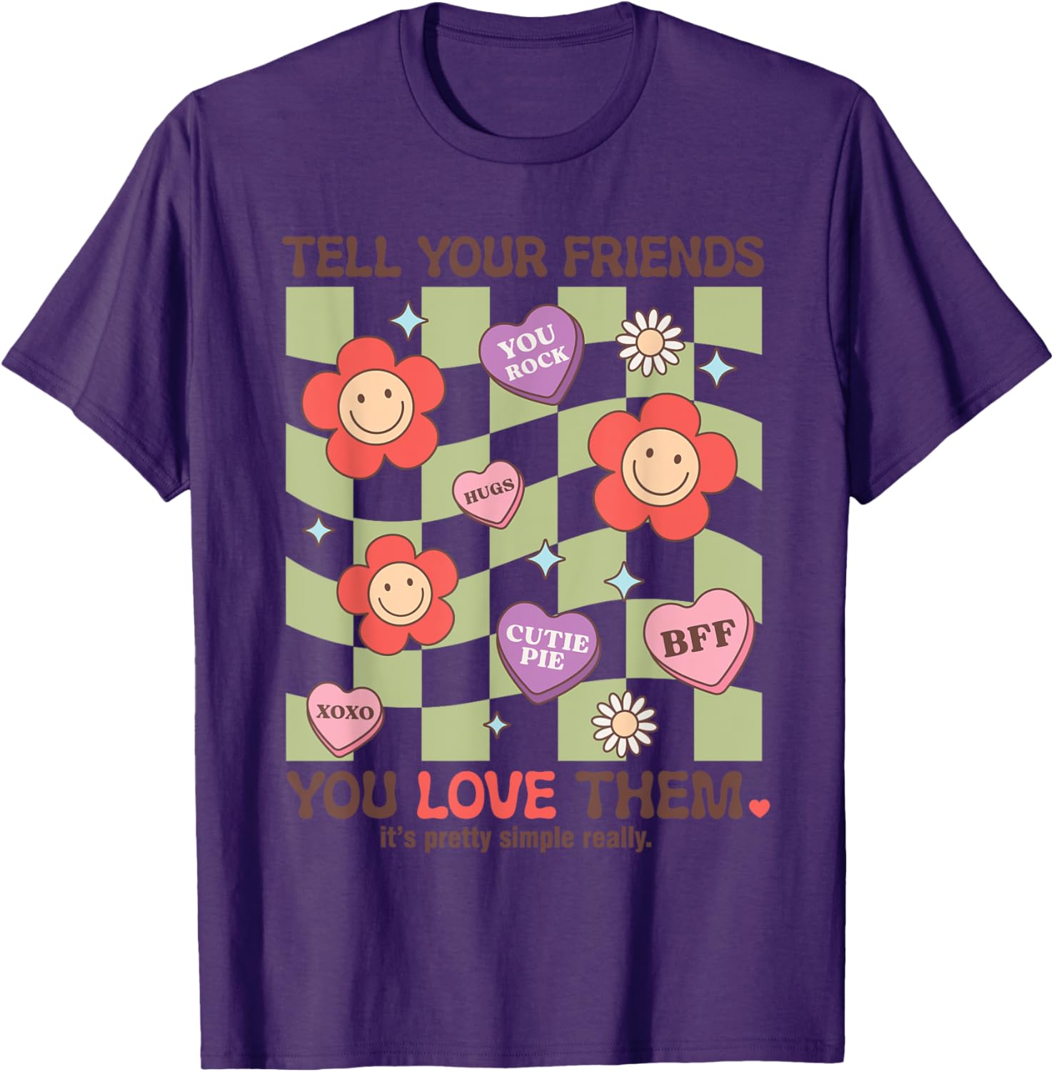 Tell Your Friends You Love Them T-Shirt for Heartfelt Connections - 22
