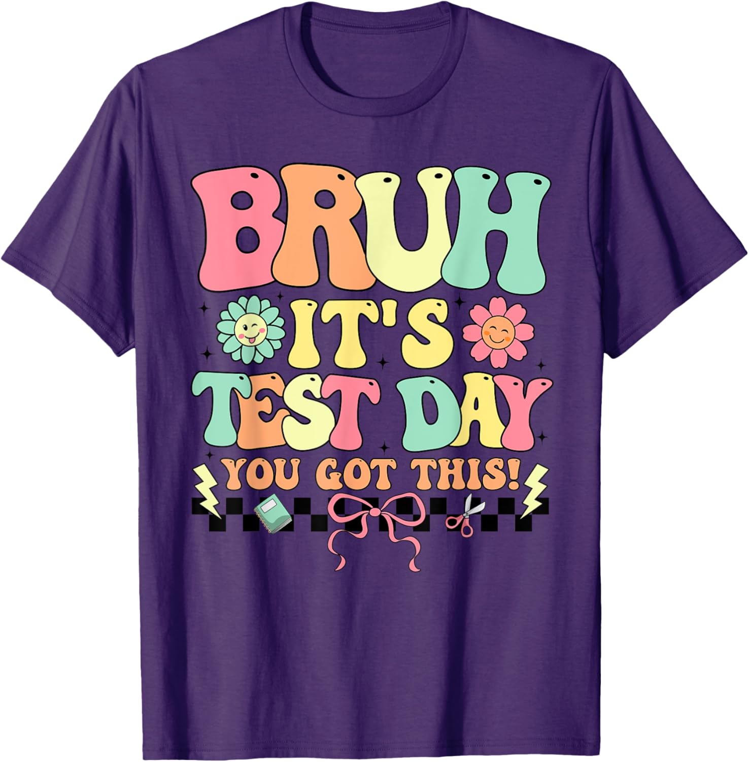 Teacher Student Testing Day T-Shirt - Motivational Test Day Apparel - 11