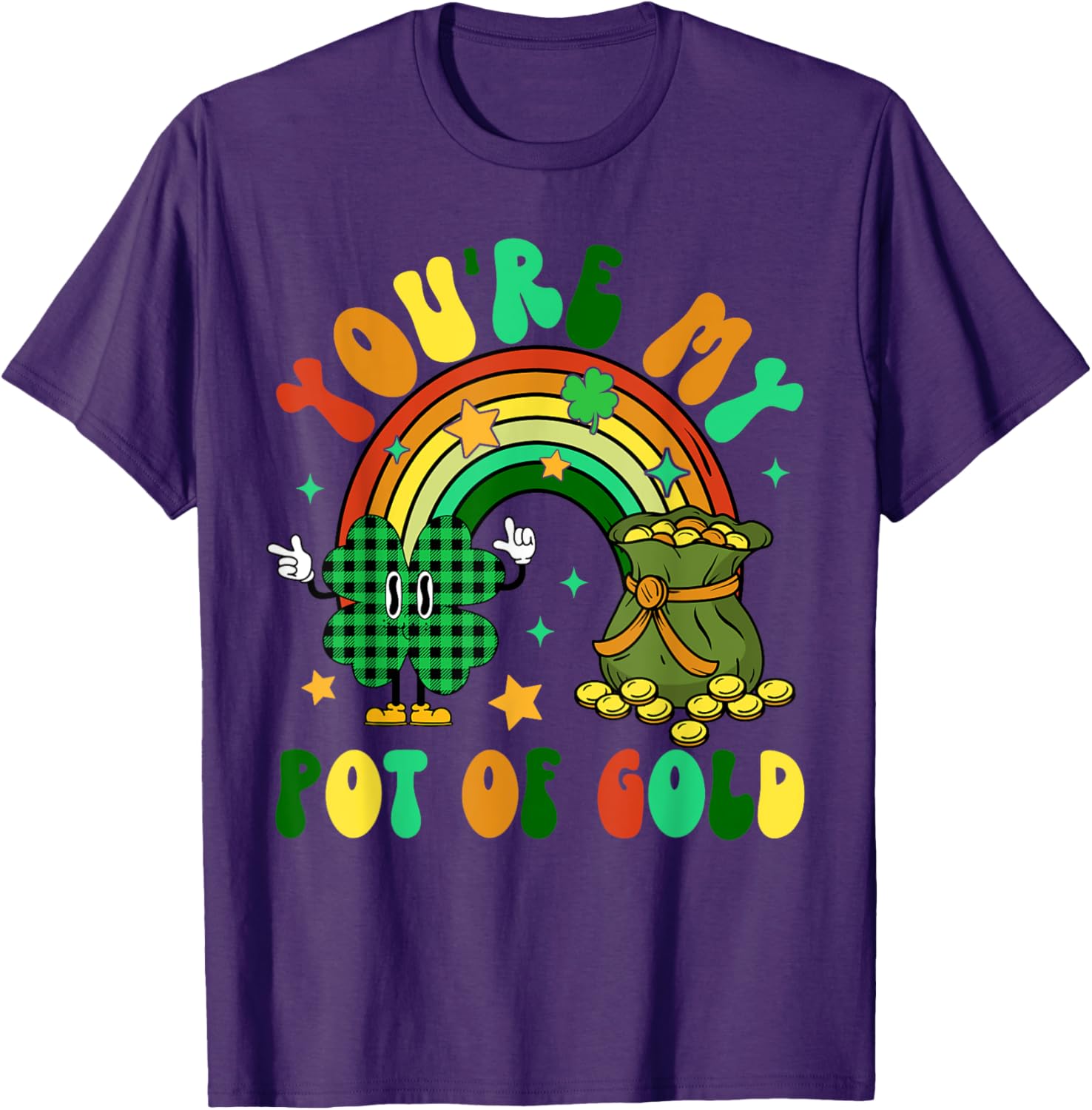 You're My Pot Of Gold Rainbow Shamrock Patrick's Day T-Shirt for Fun Celebrations - 12