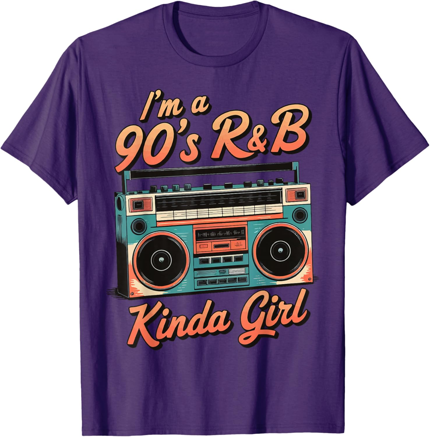 90's R&B Kinda Girl T-Shirt for Retro Fashion Lovers - 24