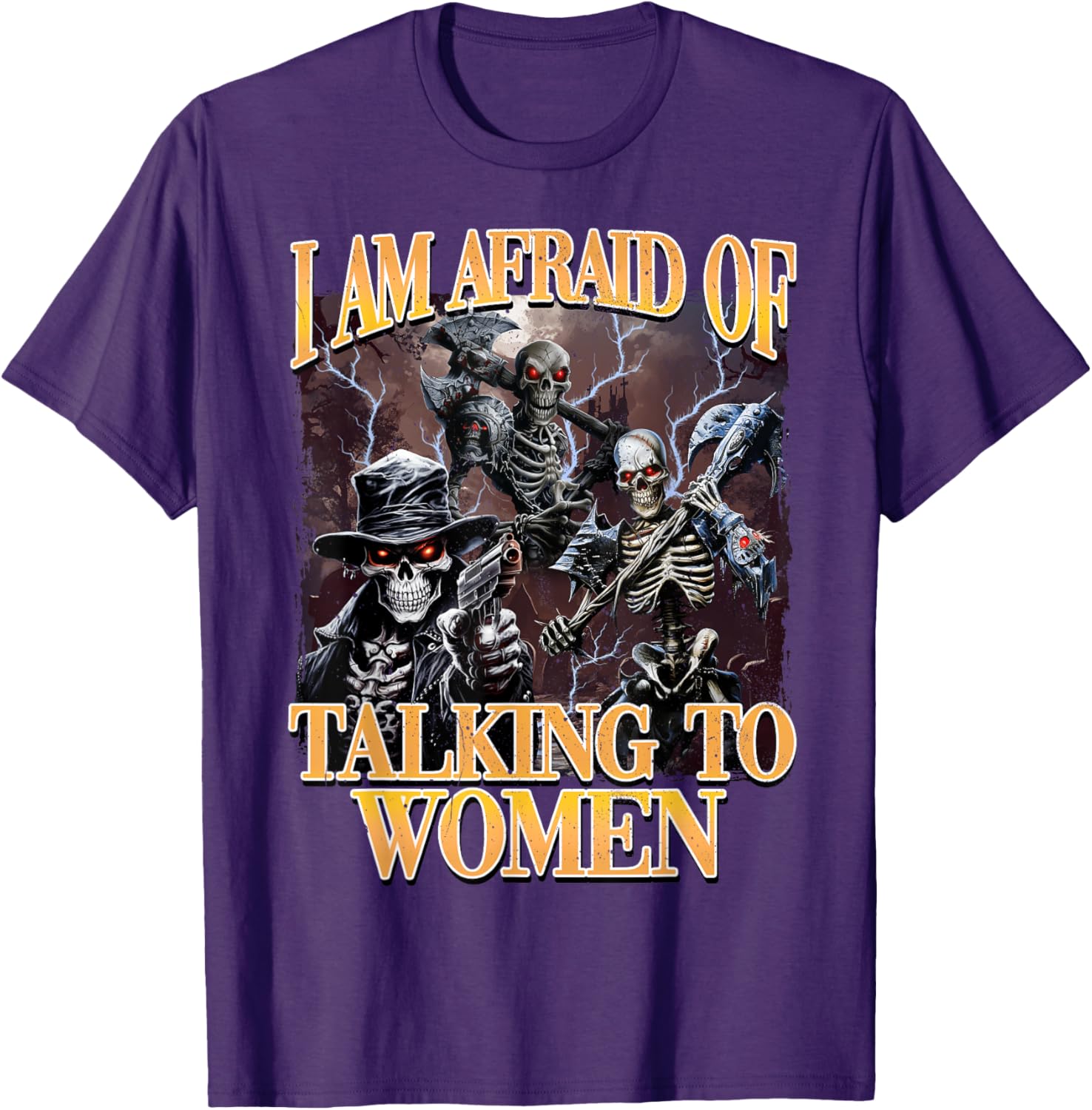 Funny I'm Afraid of Talking to Women Skeleton Meme T-Shirt for Men - 9