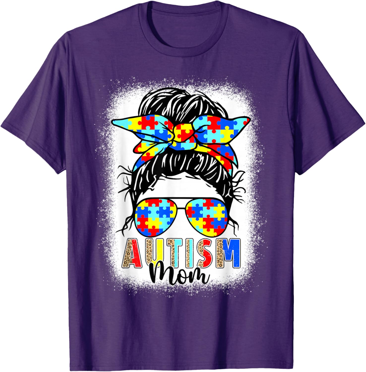 Autism Mom Life Messy Bun T-Shirt Perfect for Mother's Day Gift - 18
