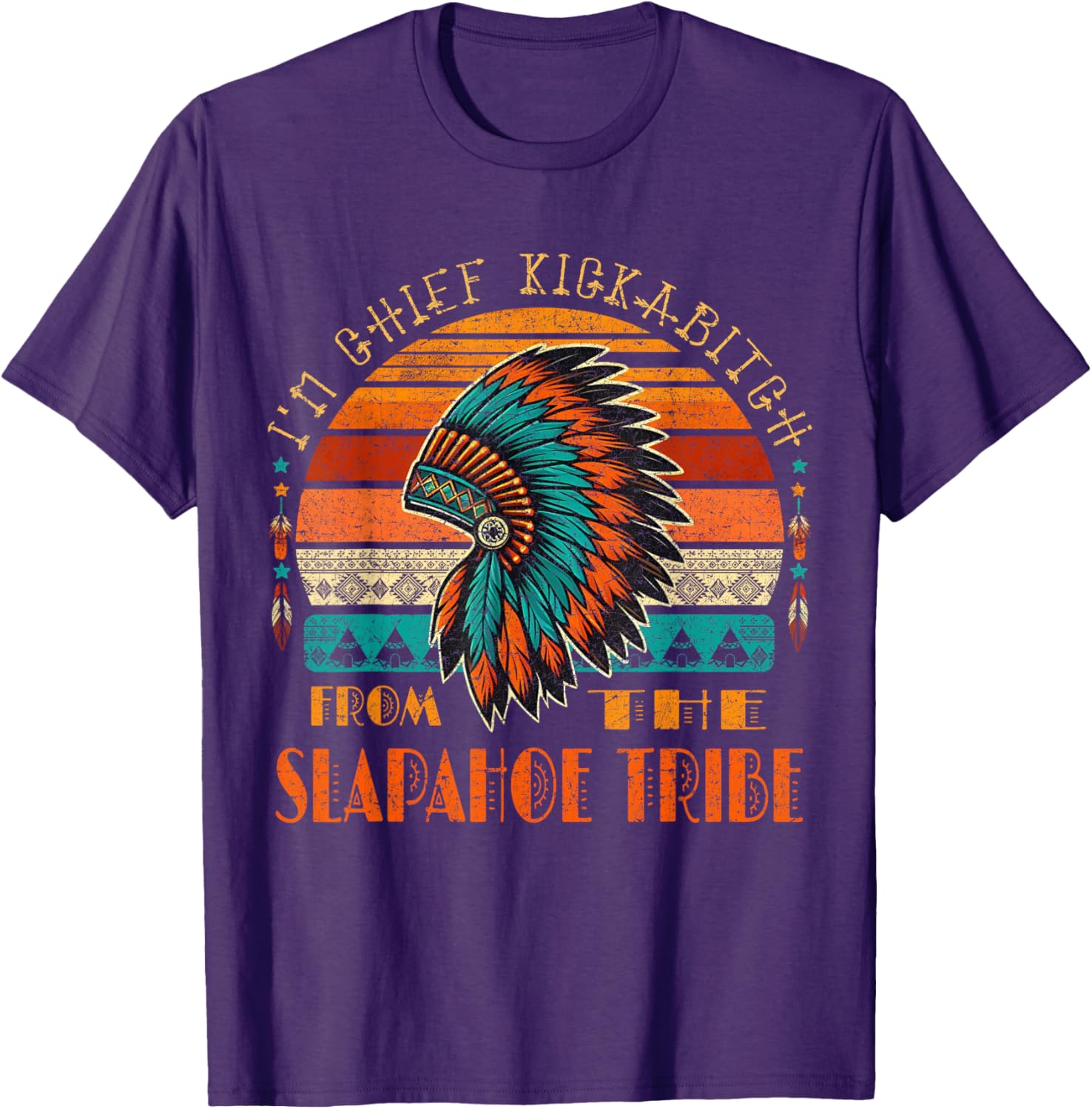 Chief Kickabitch Native American T-Shirt from the Slapahoe Tribe - 5
