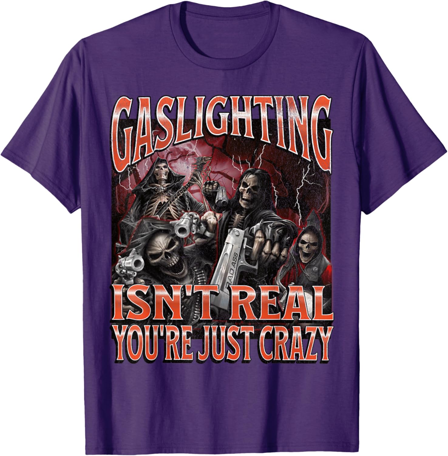 Funny Gaslighting Skeleton Meme T-Shirt for Unique Style Lovers - 14
