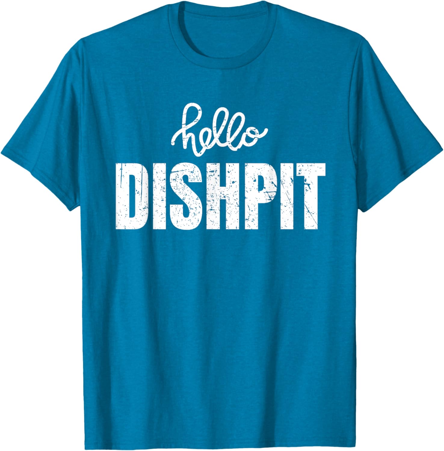 Vintage Hello Dishpit Funny Dishwasher Saying T-Shirt for Men and Women - 16