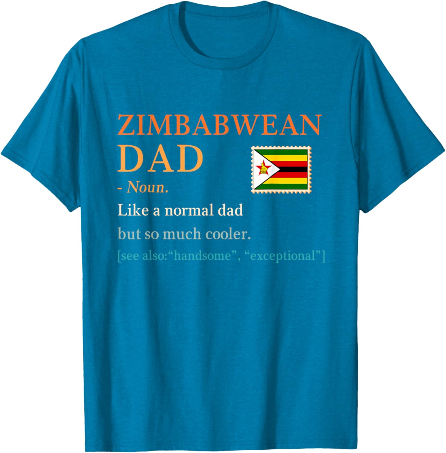 Zimbabwean Dad Definition T-Shirt with Flag for Father's Day Gift - 17