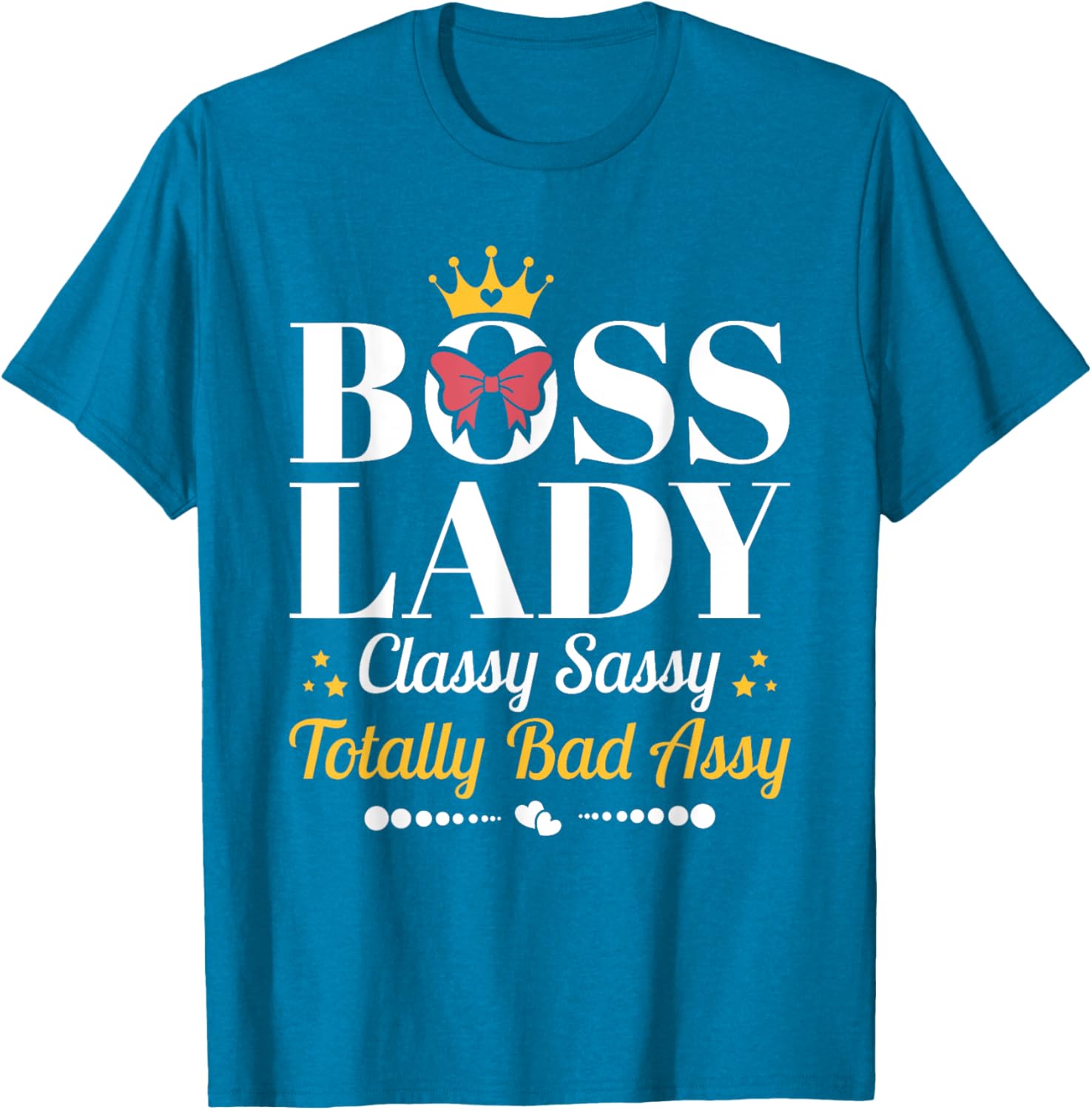 Boss Lady Classy Sassy T-Shirt for Female Boss Appreciation Gifts - 12