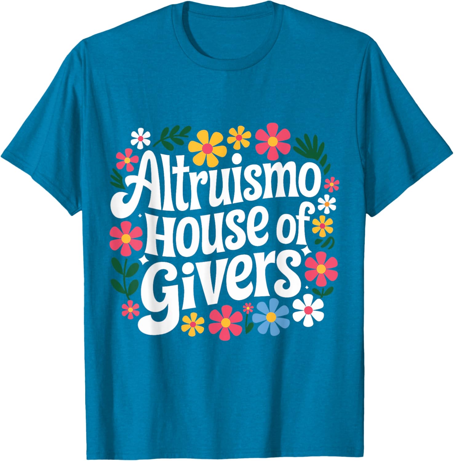 Altruismo House Of Givers T-Shirt for Comfortable and Stylish Living - 1