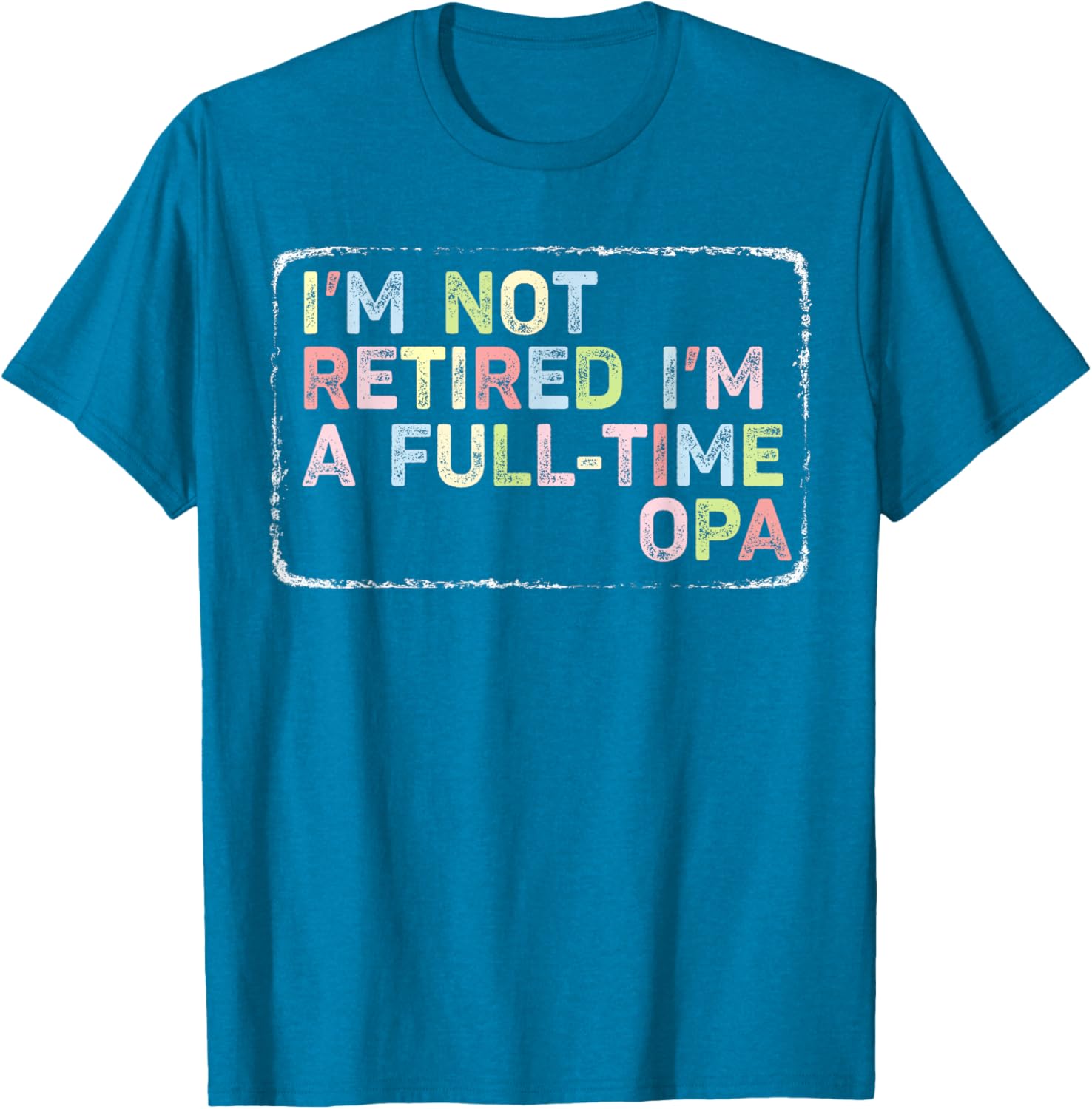 Vintage Opa T-Shirt I'm Not Retired Full-Time Fun Apparel for Men - 1