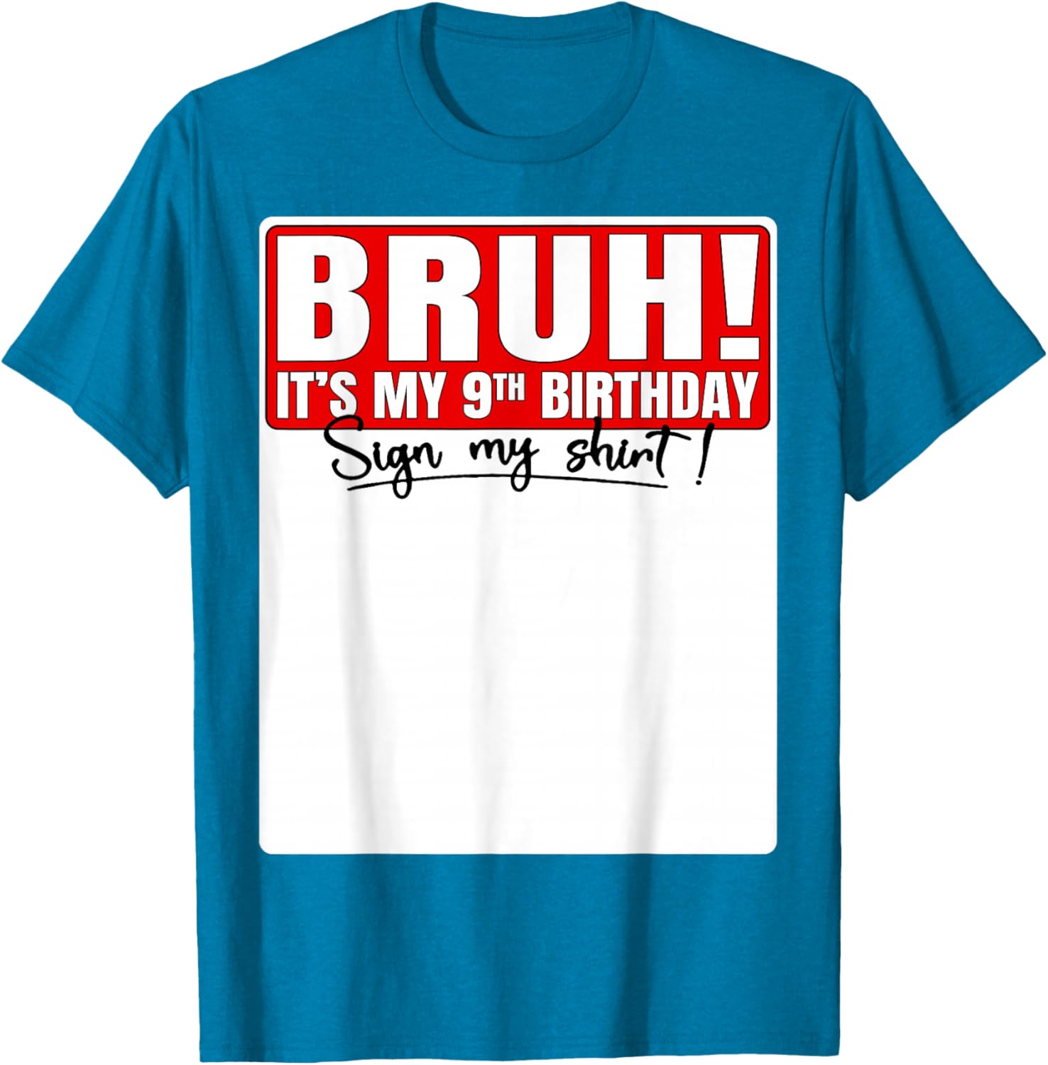 Funny Bruh It's My 9th Birthday T-Shirt for Kids Turning 9 Years Old - 20