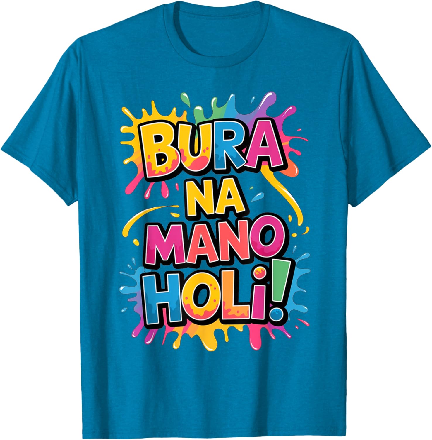 Cool Bura Na Mano Happy Holi Colors Festival T-Shirt for Joyful Celebrations - 7