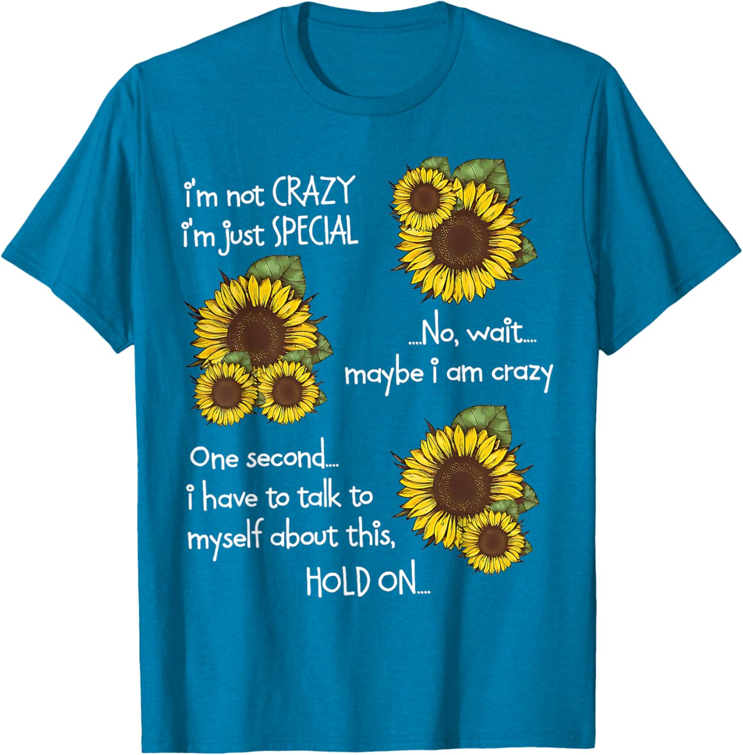 Sunflower I'm Not Scary Just Special Funny T-Shirt for Unique Style - 8