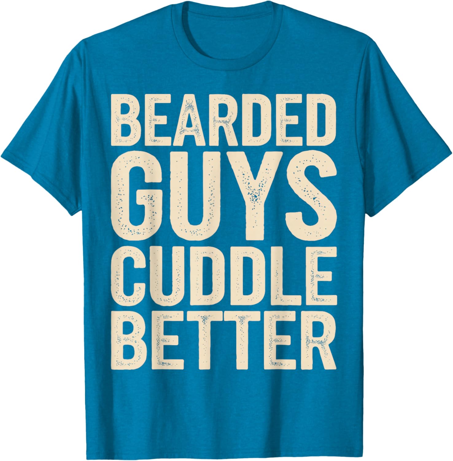 Bearded Guys Cuddle Better T-Shirt for Comfortable Playful Style - 5