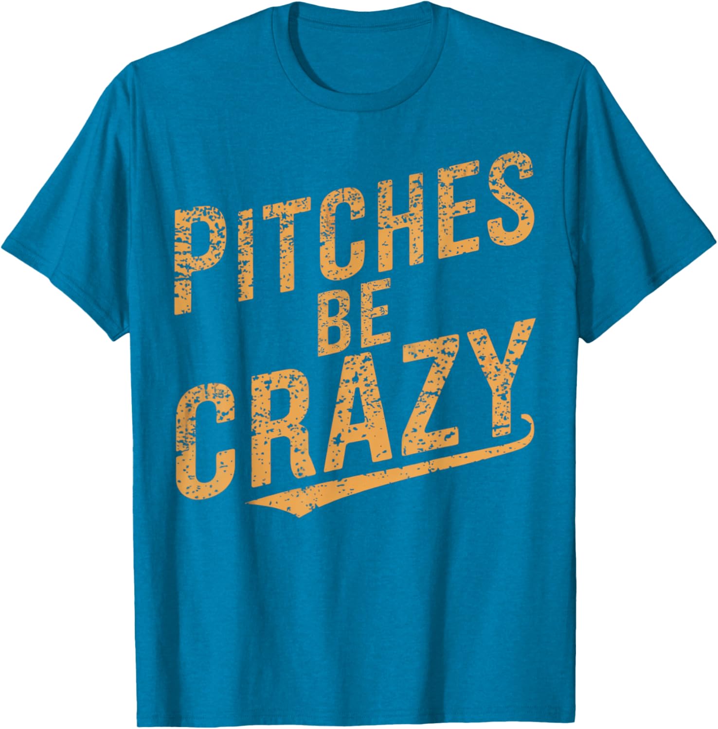 Vintage Pitches Be Crazy Funny Baseball T-Shirt for Baseball Lovers - 20