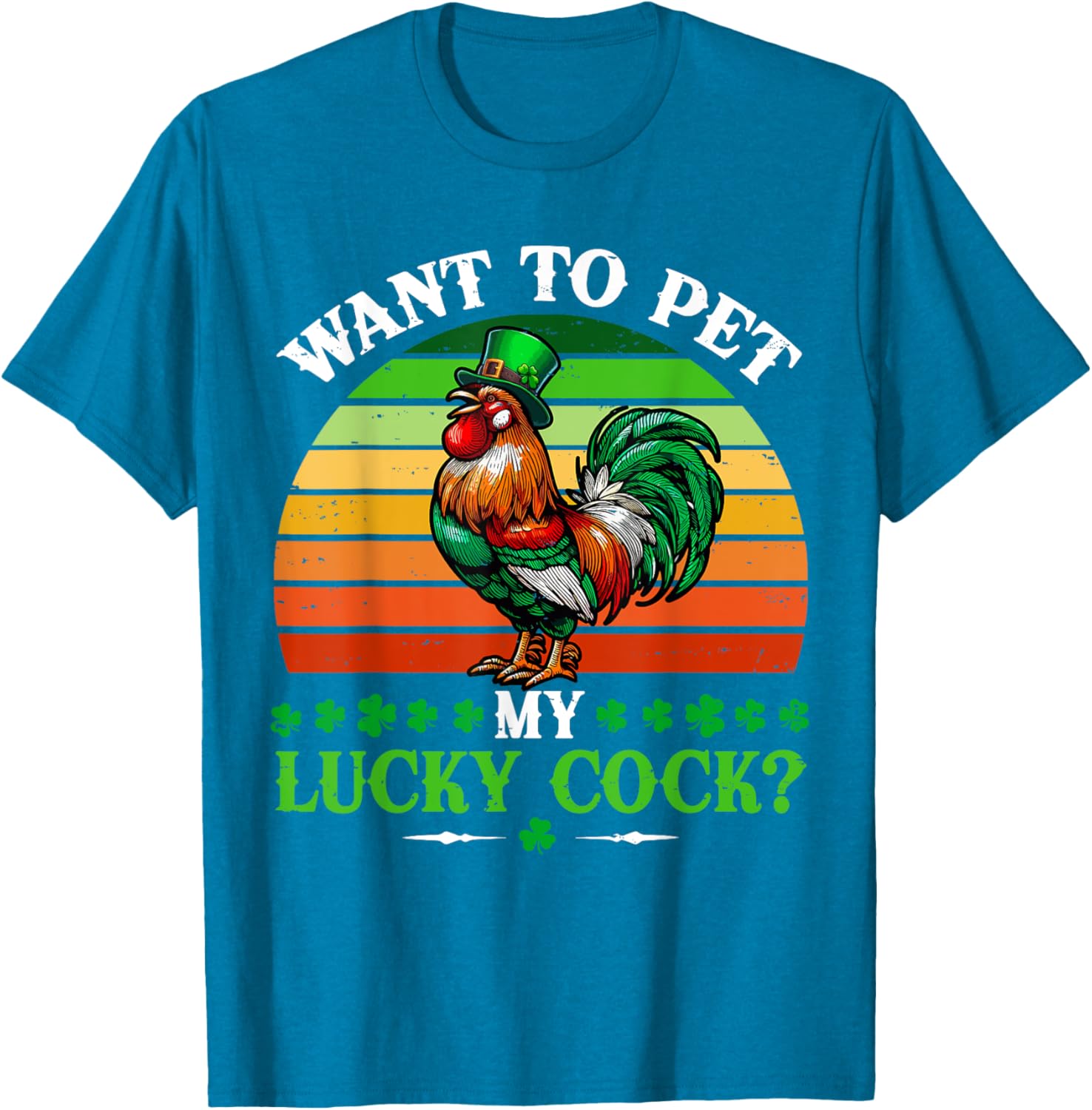 Vintage Sarcastic St. Patrick's Day Rooster T-Shirt for Fun Lovers - 9