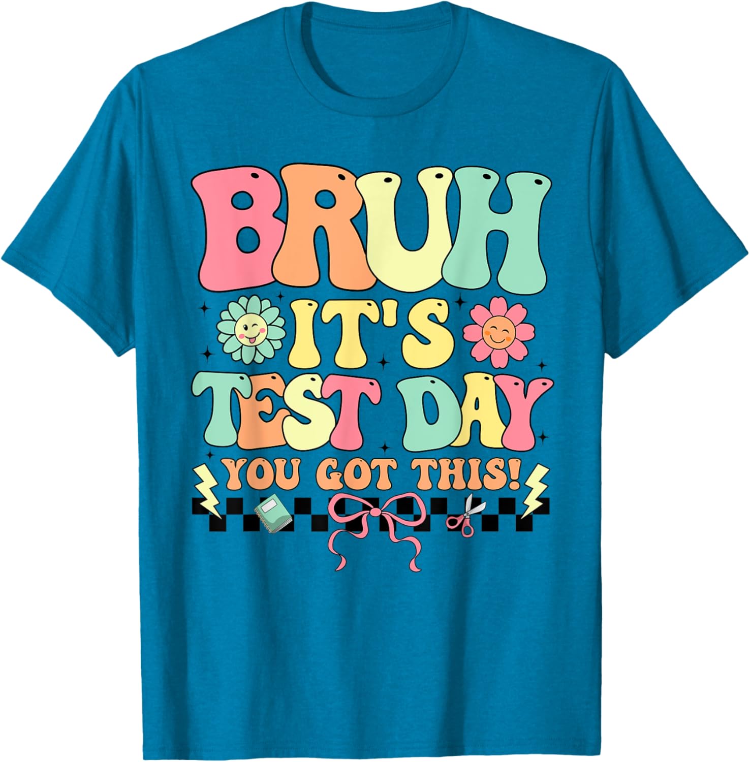 Teacher Student Testing Day T-Shirt - Motivational Test Day Apparel - 5