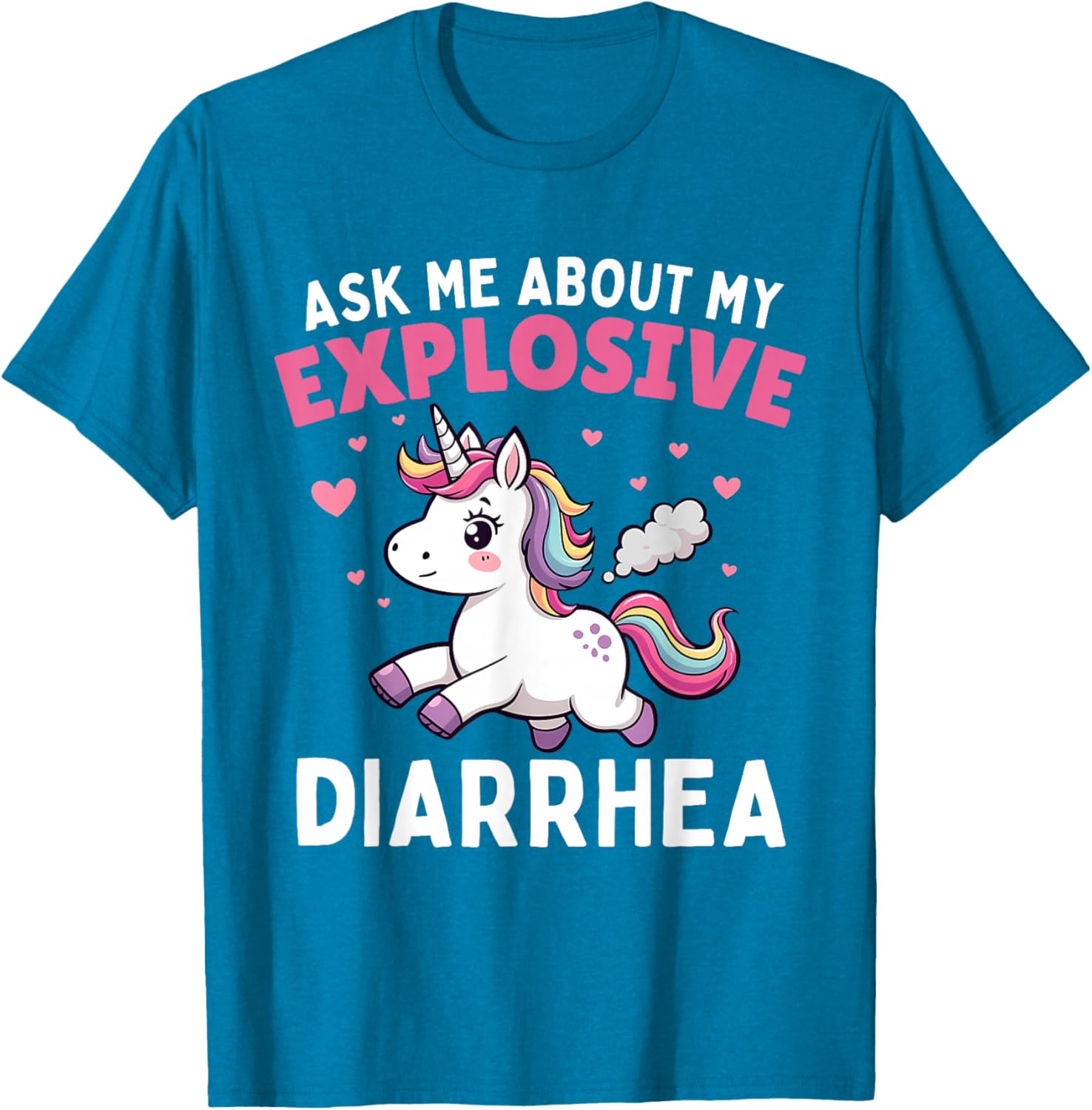 Funny Unicorn T-Shirt Ask Me About My Explosive Diarrhea Meme - 1