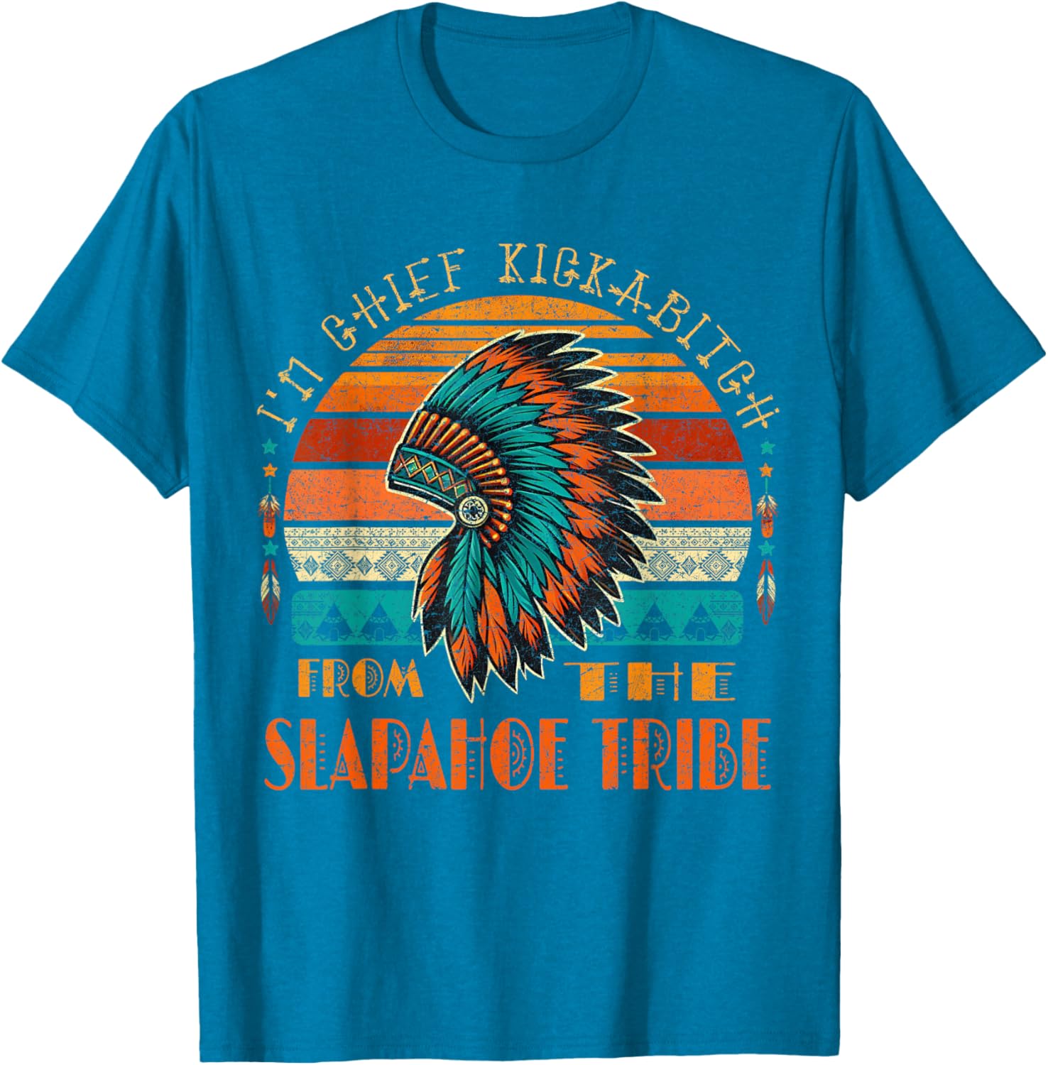 Chief Kickabitch Native American T-Shirt from the Slapahoe Tribe - 7