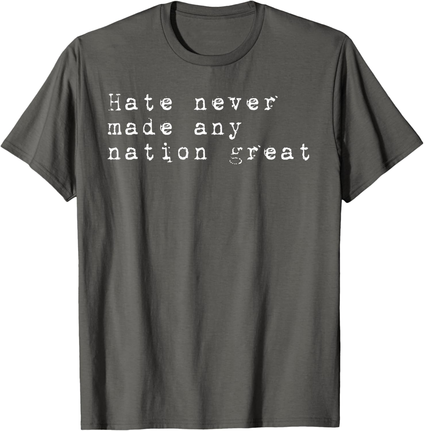 Vintage Patriotic T-Shirt Hate Never Made Any Nation Great Retro Style - 12