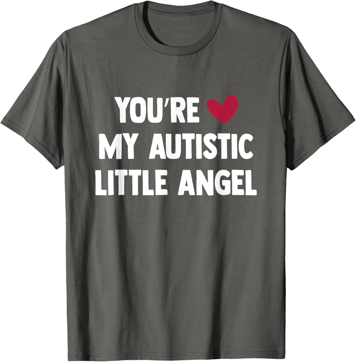 You Are My Autistic Little Angel T-Shirt Cute Gift for Autism Awareness - 7