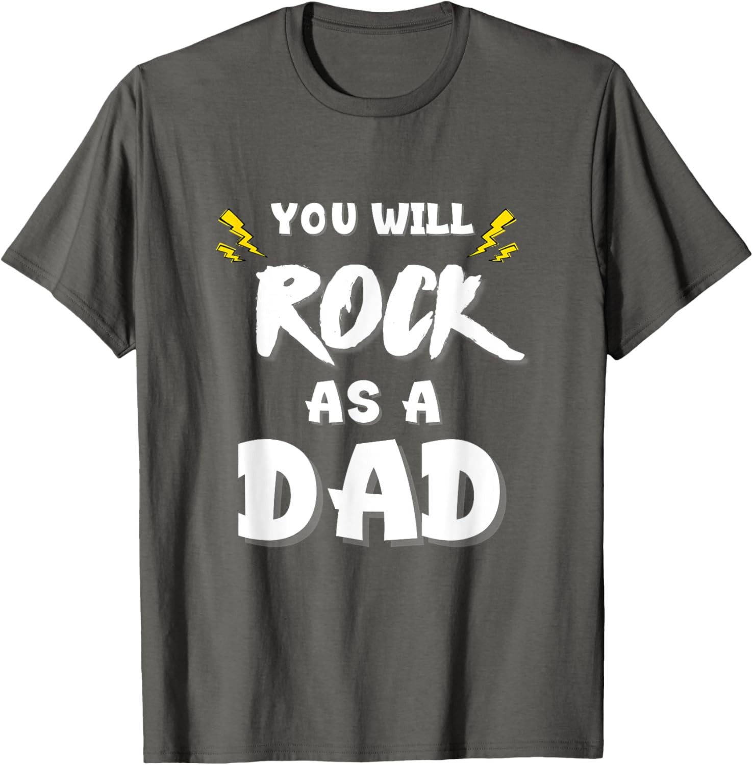 Funny New Dad Gift You Will Rock as a Dad T-Shirt for New Fathers - 5
