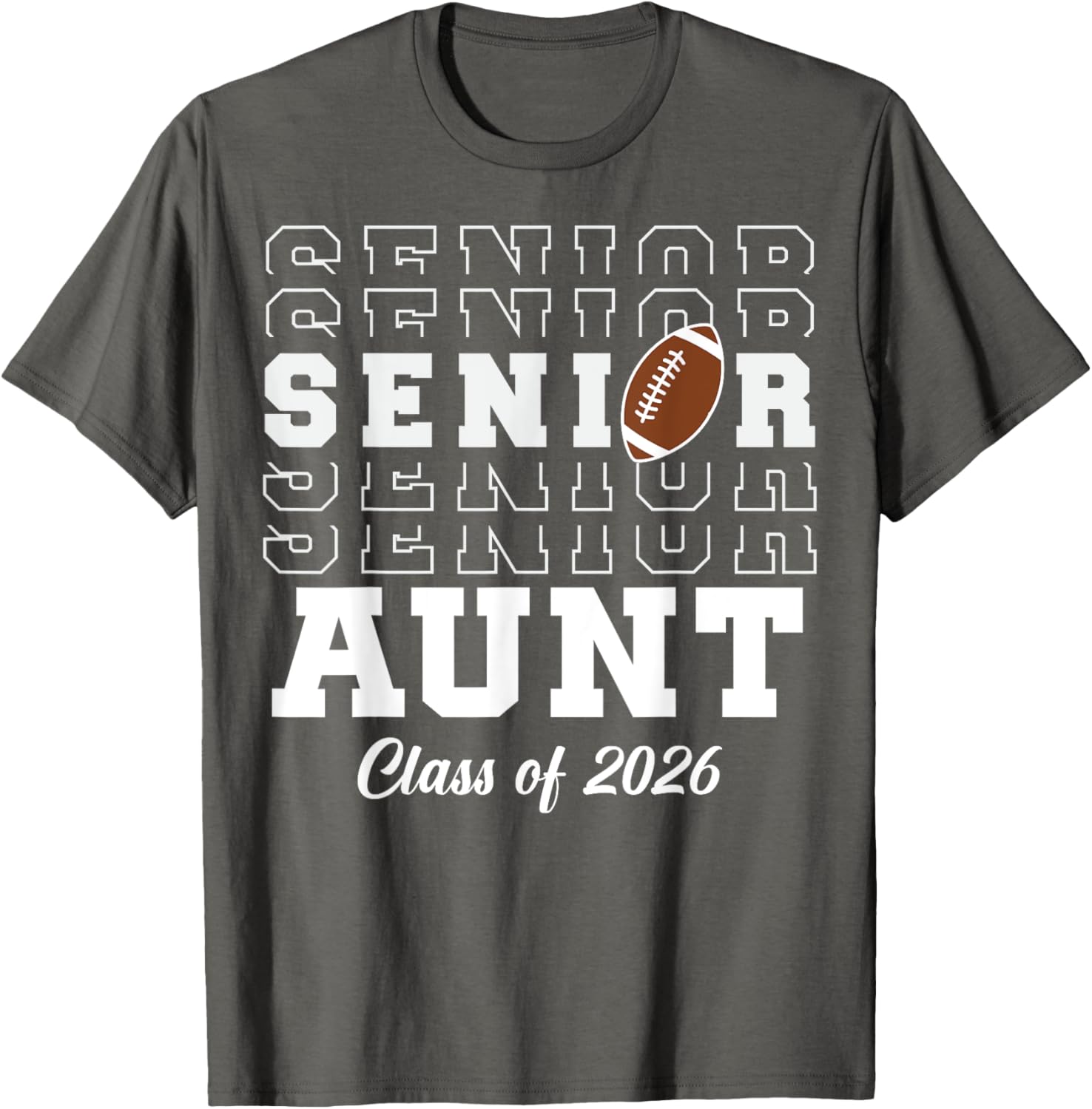 Senior Football Graduation T-Shirt Class of 2026 for Proud Aunts - 3