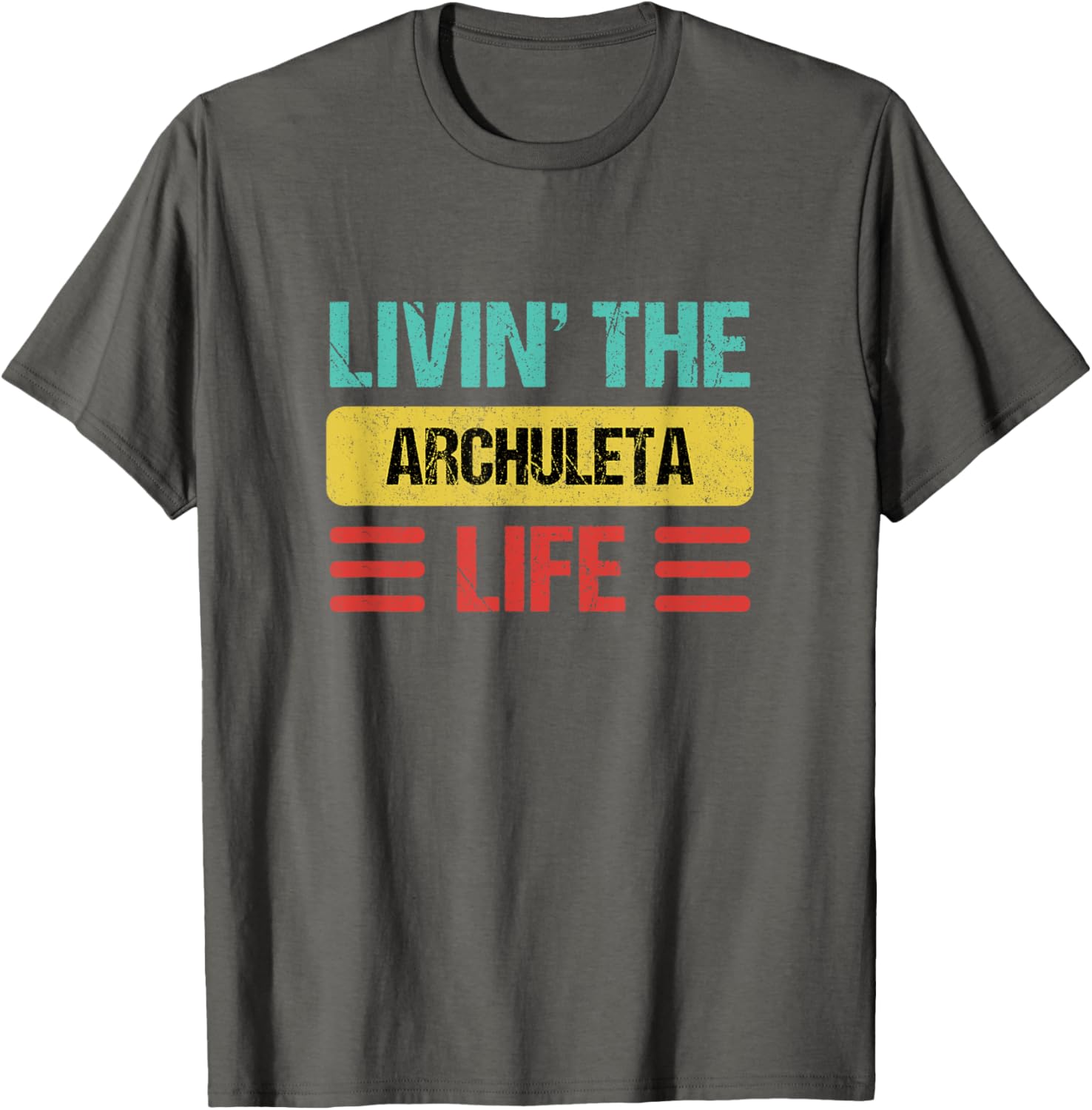 Archuleta Name T-Shirt Stylish and Comfortable Apparel for Fans - 19