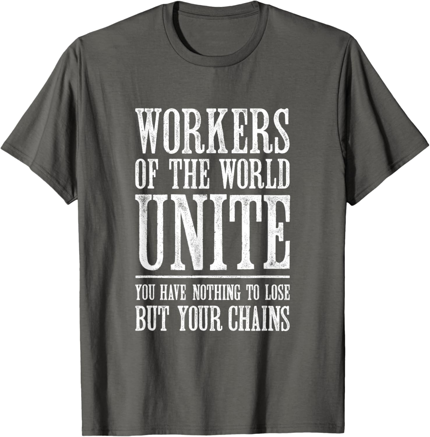 Workers of the World Unite T-Shirt for Stylish Activists and Allies - 1