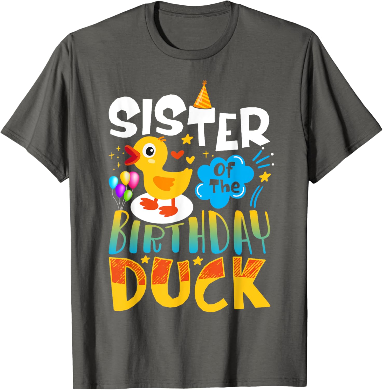 Sister of the Birthday Duck Matching Family Tee for Duck Lovers - 1