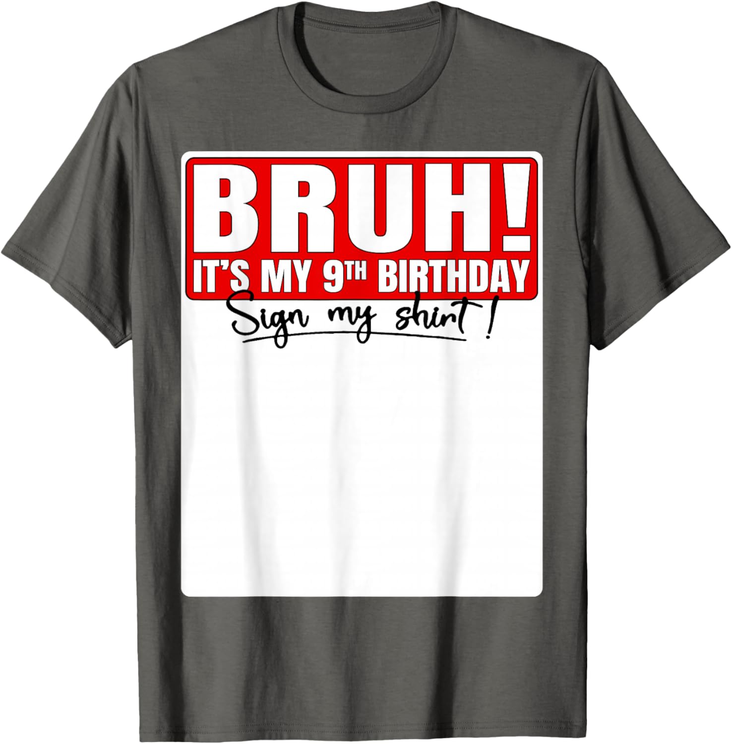 Funny Bruh It's My 9th Birthday T-Shirt for Kids Turning 9 Years Old - 22